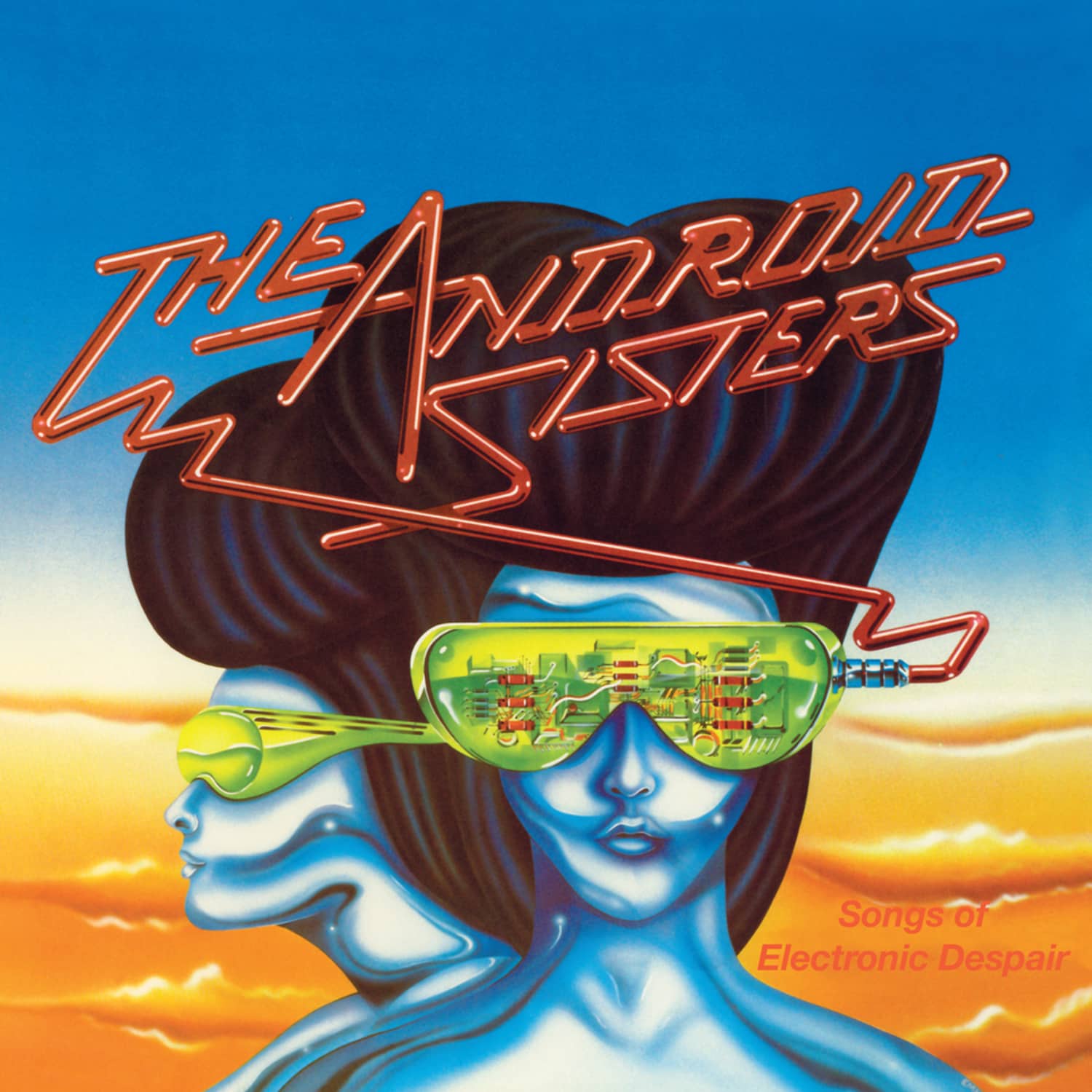 The Android Sisters - SONGS OF ELECTRONIC DESPAIR 