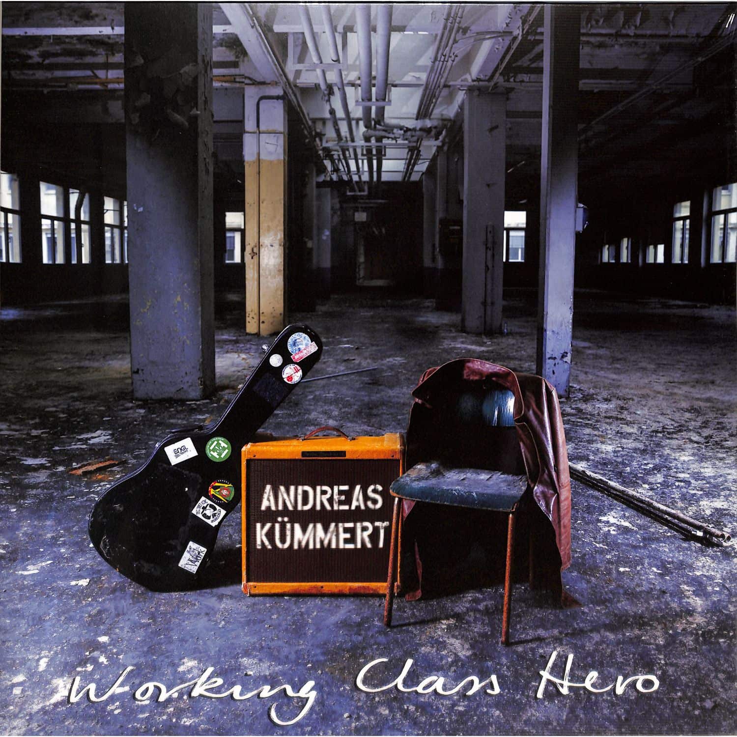 Andreas Kmmert - WORKING CLASS HERO 