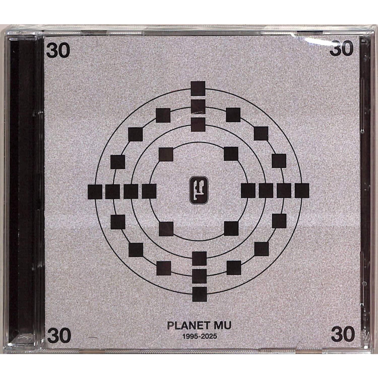 Various Artists - PLANET MU 30 