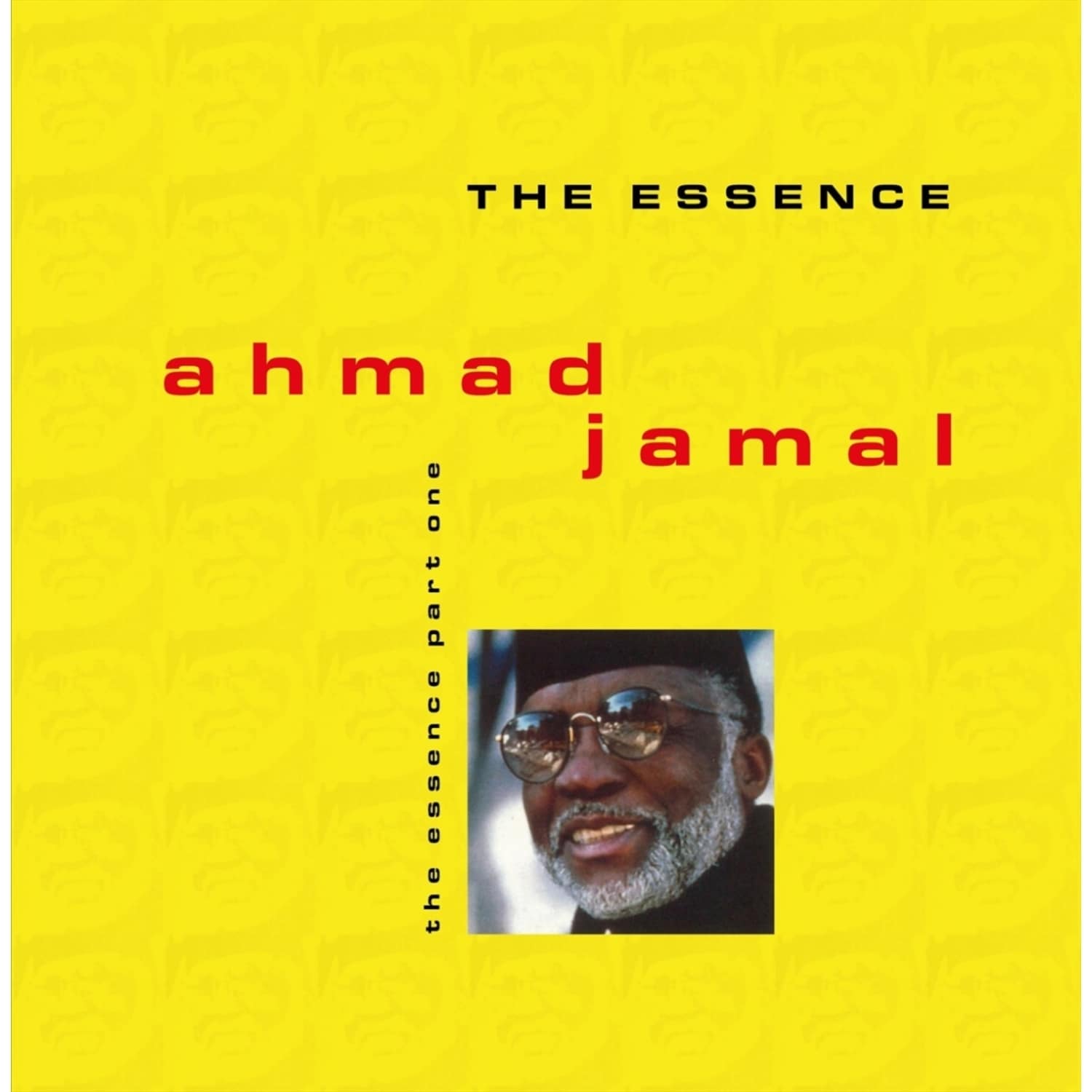 Ahmad Jamal - THE ESSENCE, VOL. 1 