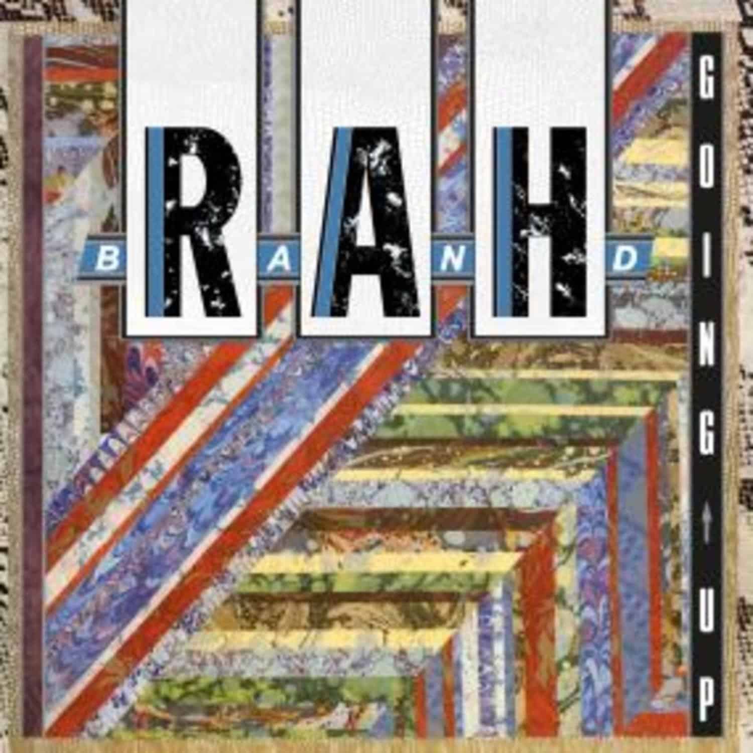 The Rah Band - GOING UP