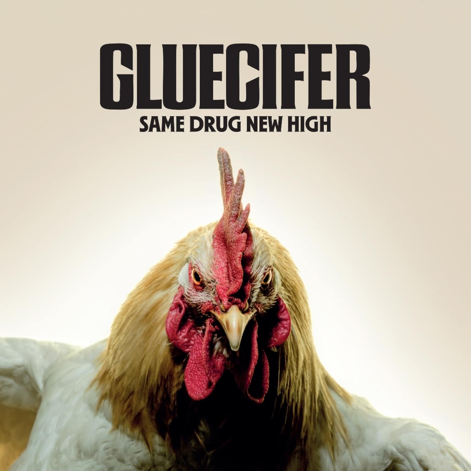 Gluecifer - SAME DRUG NEW HIGH 