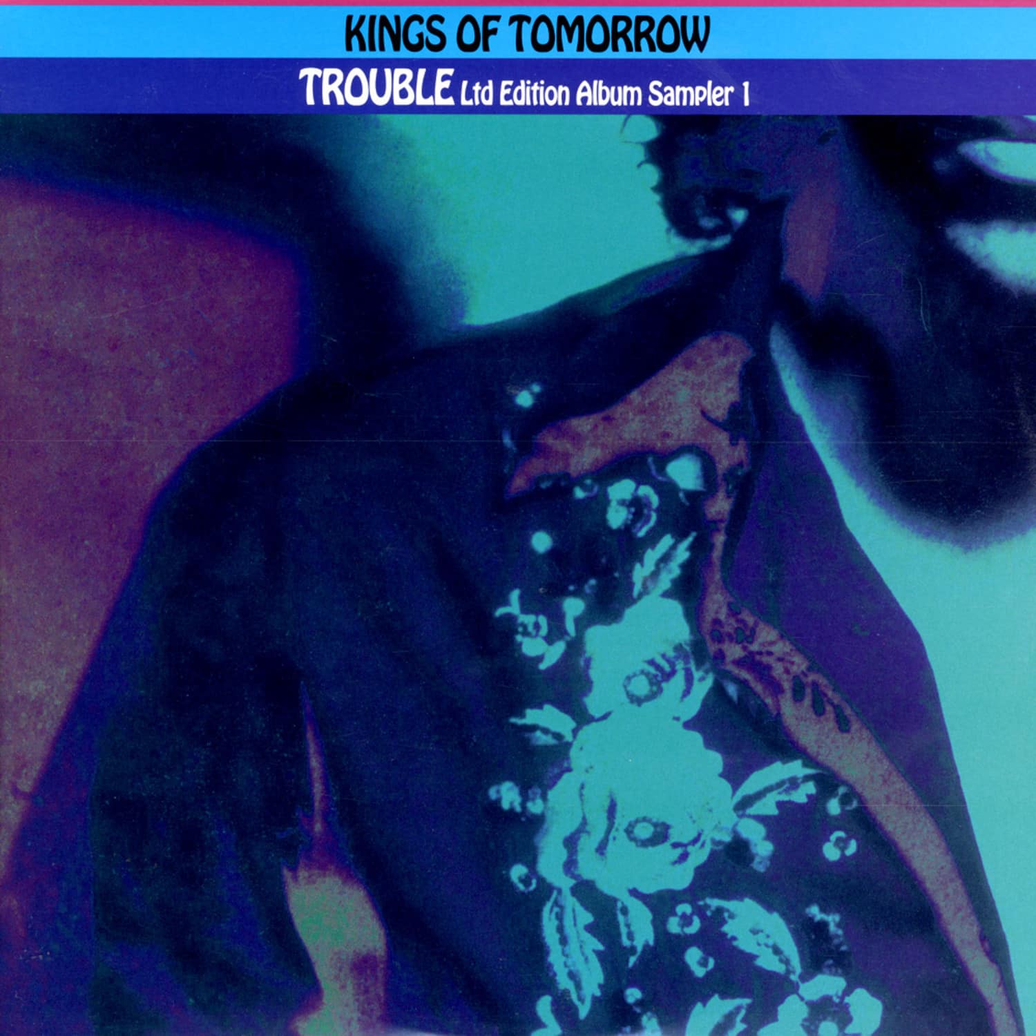 Kings Of Tomorrow - TROUBLE - LTD EDITION ALBUM SAMPLER 1