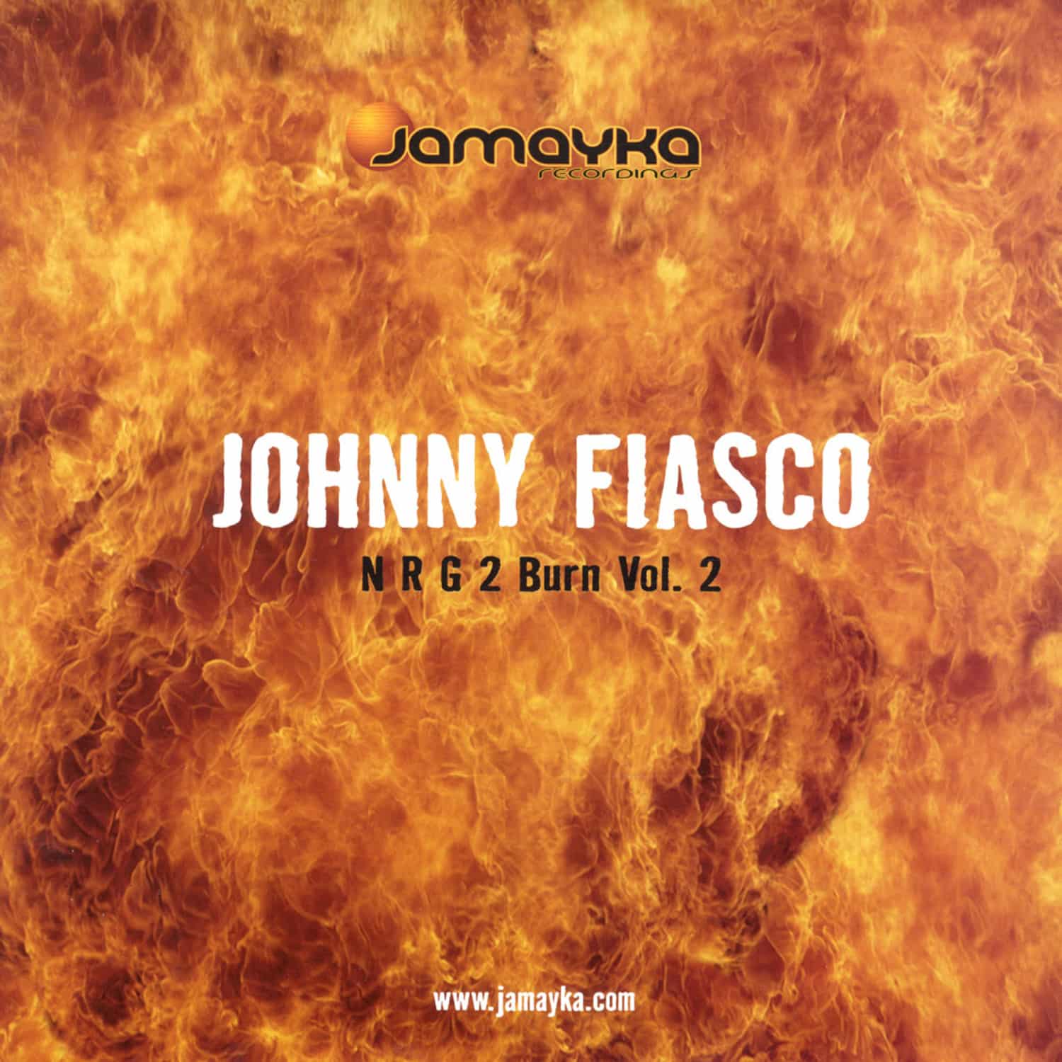 Johnny Fiasco - N R G 2 BURN EP VOL.2