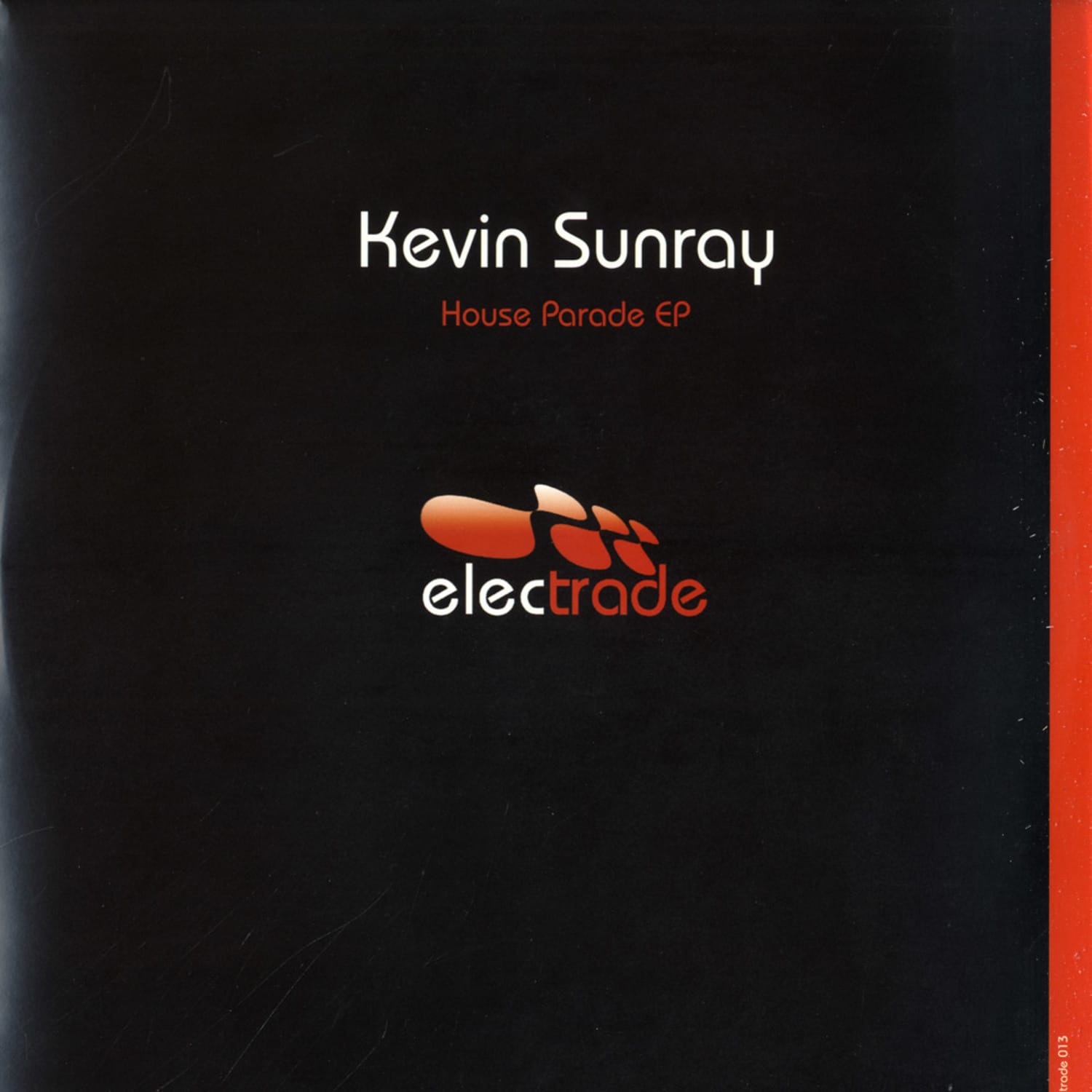 Kevin Sunray - HOUSE PARADE EP
