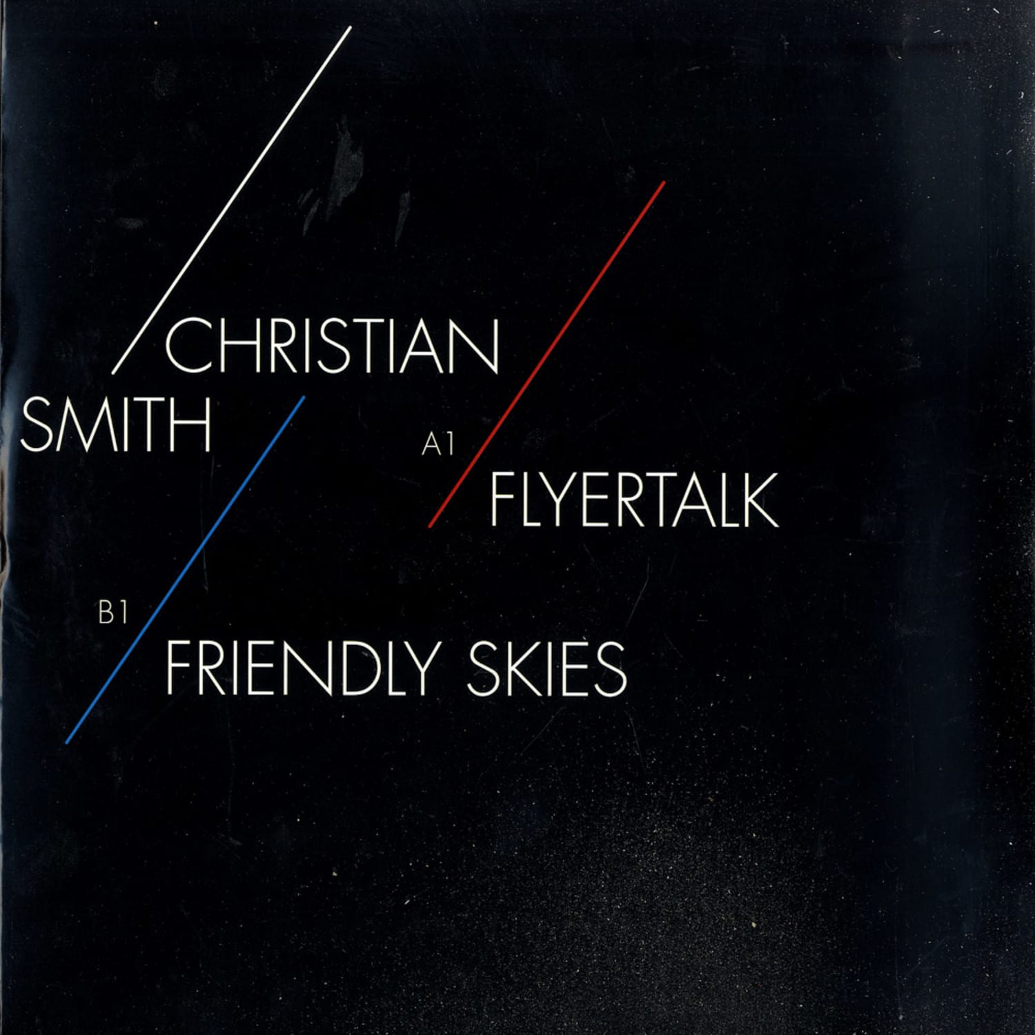 Christian Smith - FLYER TALK / FRIENDLY SKIES