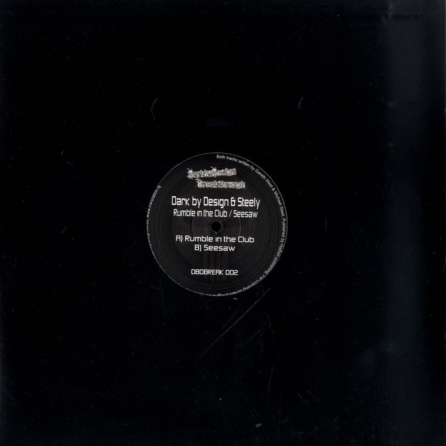 Dark By Design And Steely - RUMBLE IN THE CLUB / SEESAW