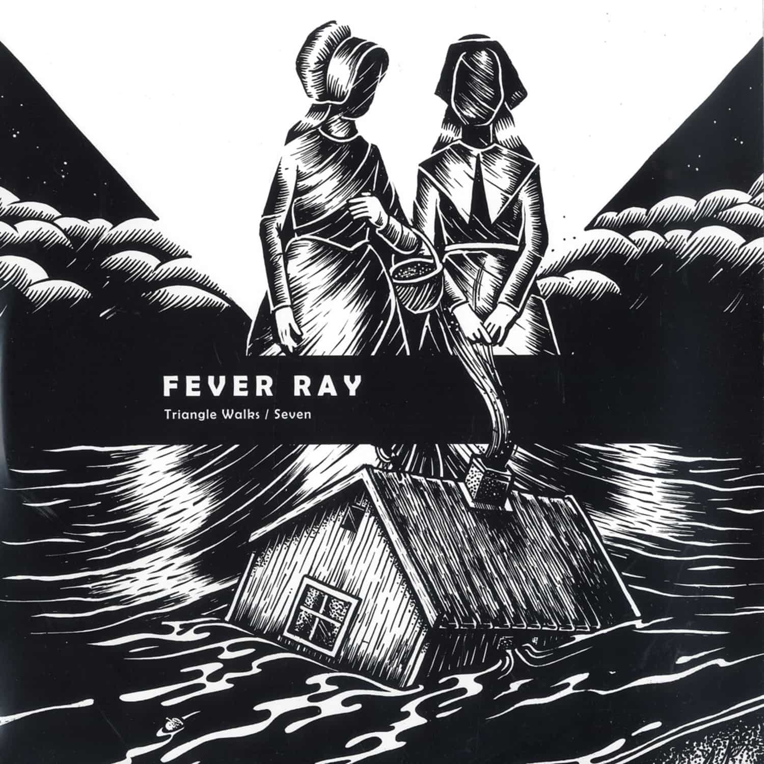 Fever Ray - TRIANGLE WALKS