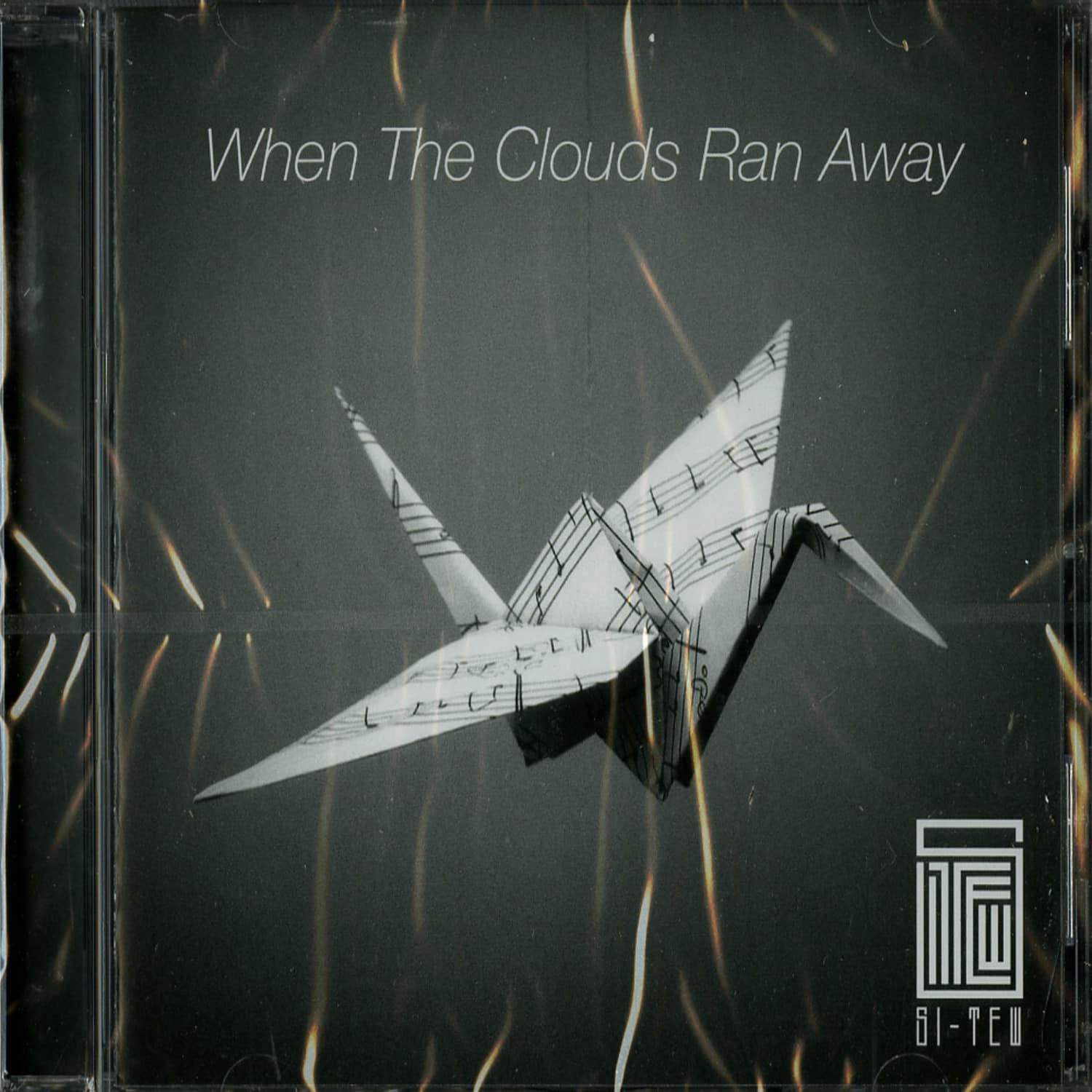 Si Tew - WHEN THE CLOUDS RAN AWAY 