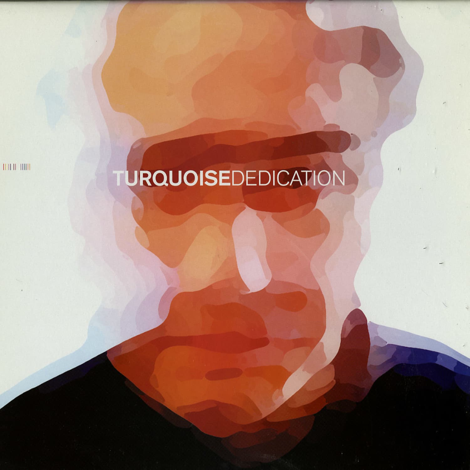 Turquoise - DEDICATION 