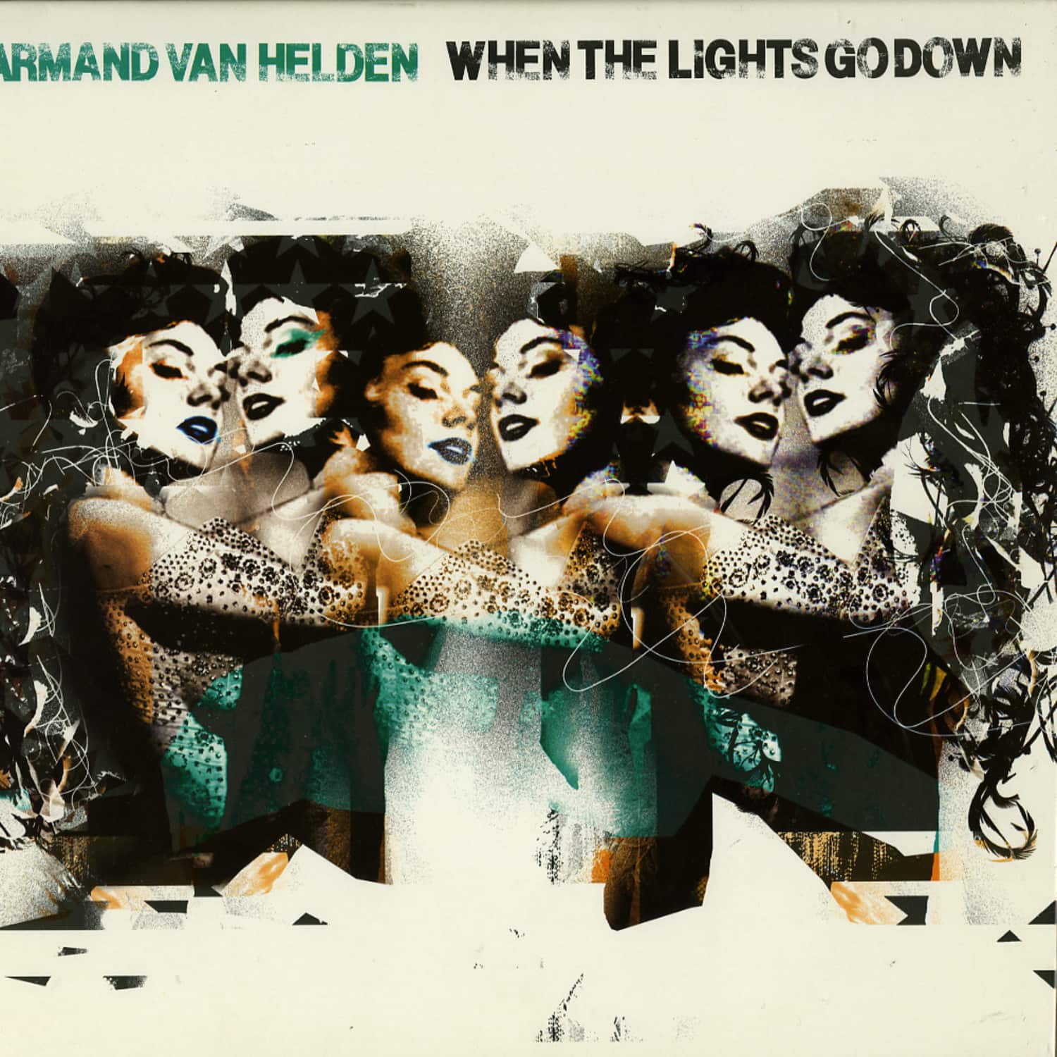 Armand Van Helden - WHEN THE LIGHTS GO DOWN 