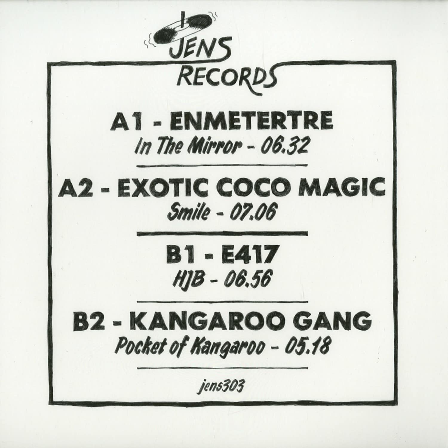 Enmetertre, Exotic Coco Magic, E417, Kangaroo Gang - JENS 303 