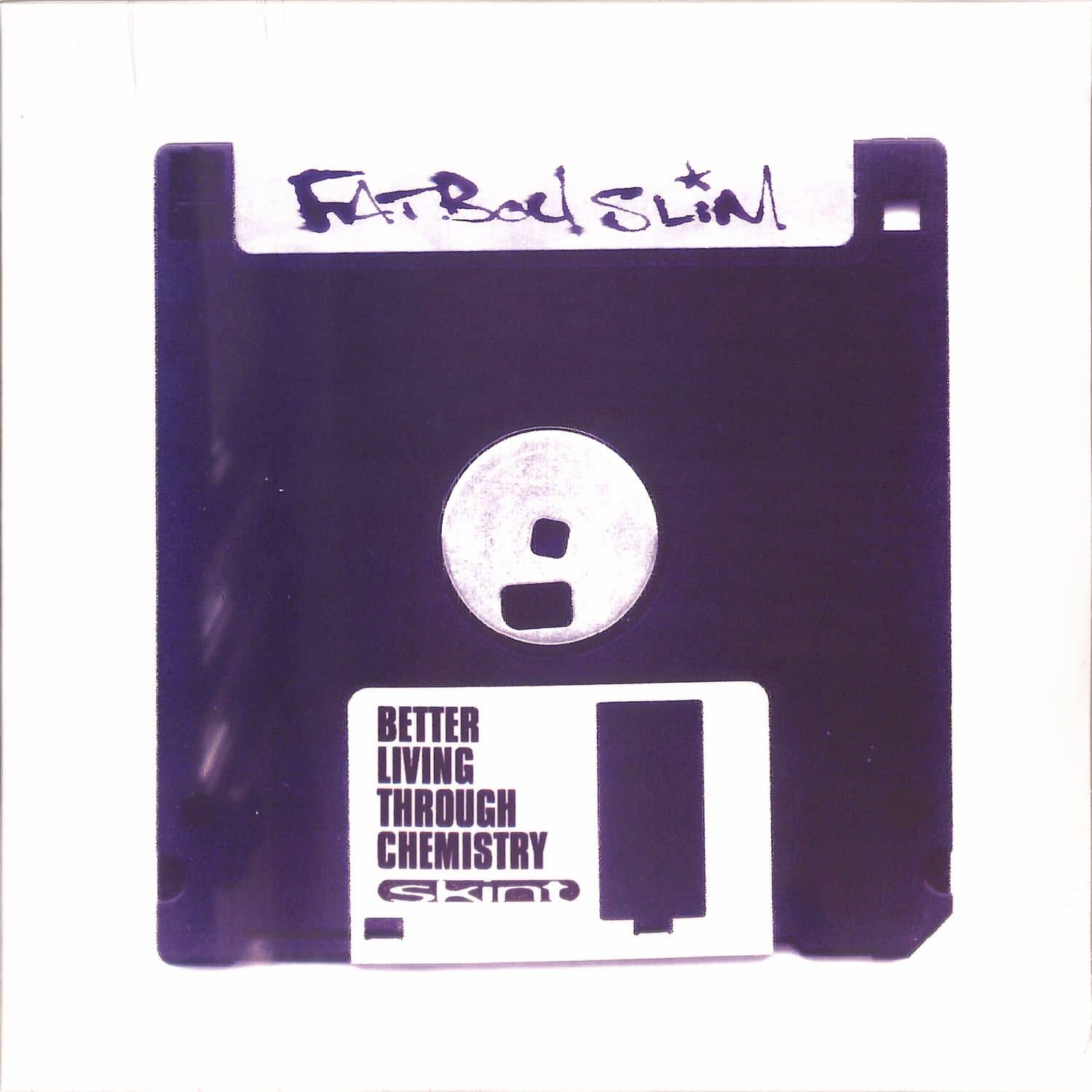 Fatboy Slim - BETTER LIVING THROUGH CHEMISTRY 
