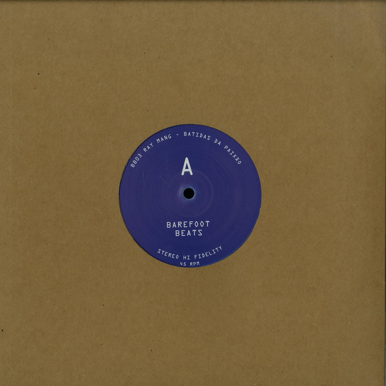 Ray Mang & Carrot Green - BAREFOOT BEATS 3 