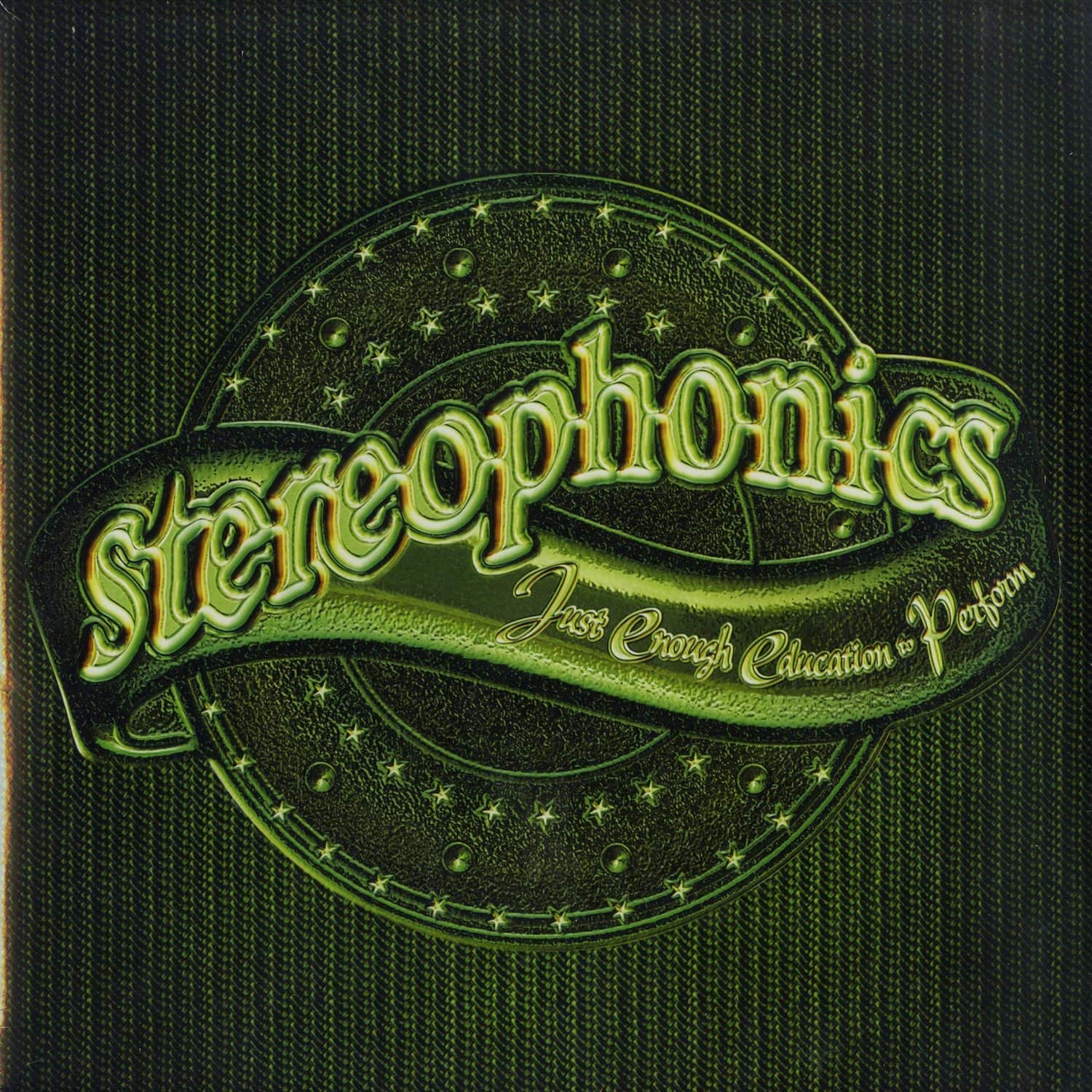 Stereophonics - JUST ENOUGH EDUCATION TO PERFORM