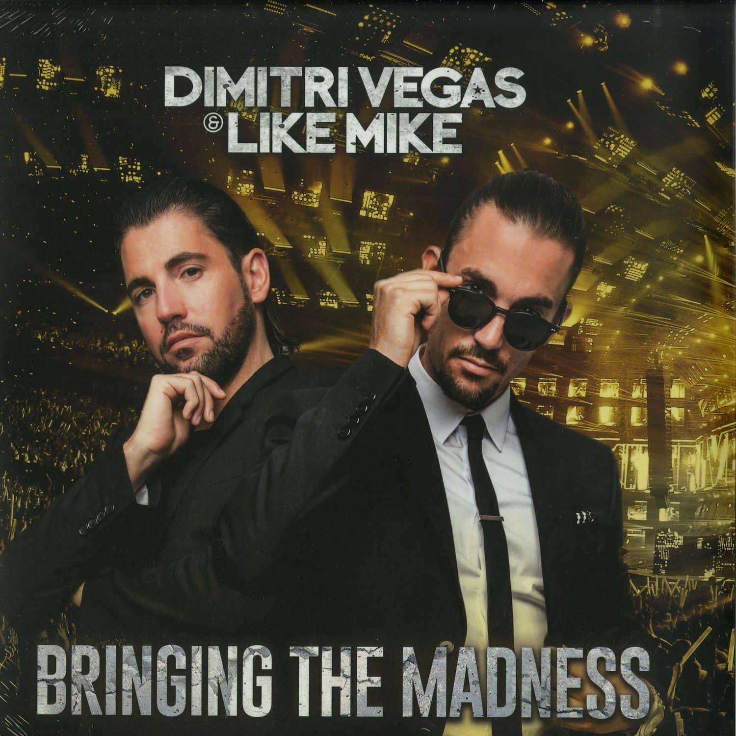 Dimitri Vegas & Like Mike - BRINGING THE MADNESS 