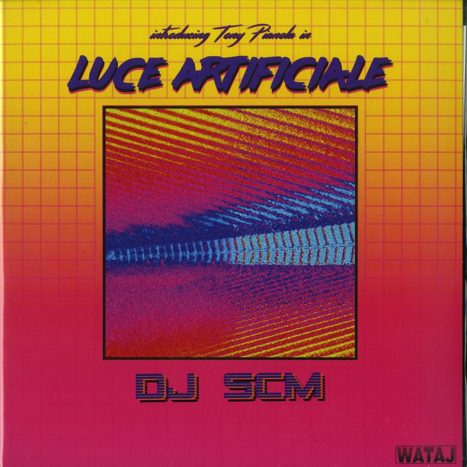 DJ SCM - INTRODUCING TONY PIANOLA IN LUCE ARTIFICIALE