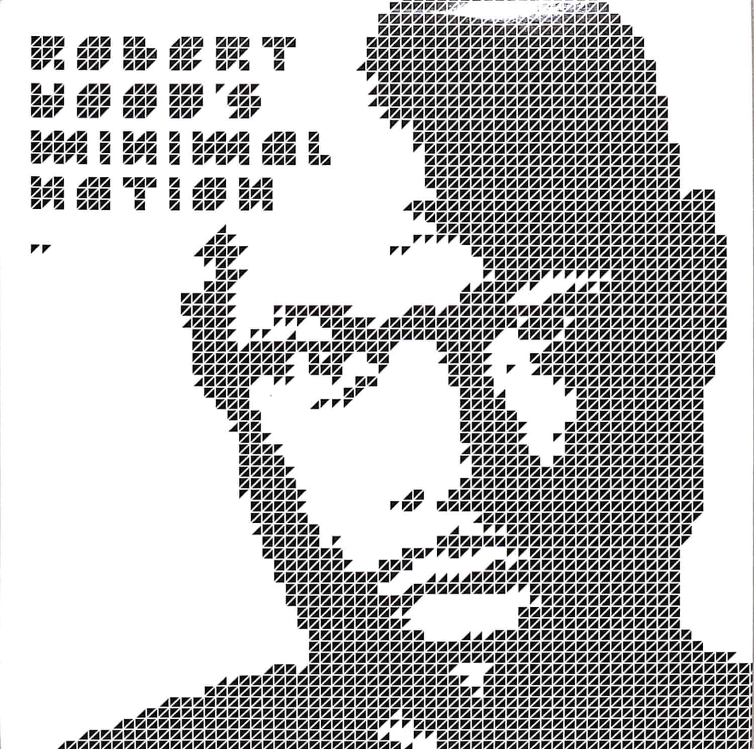 Robert Hood - MINIMAL NATION 