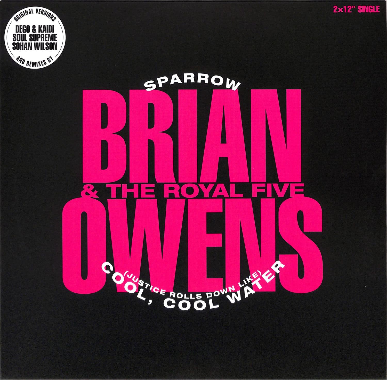 Brian Owens & The Royal Five - SPARROW / COOL COOL WATER 
