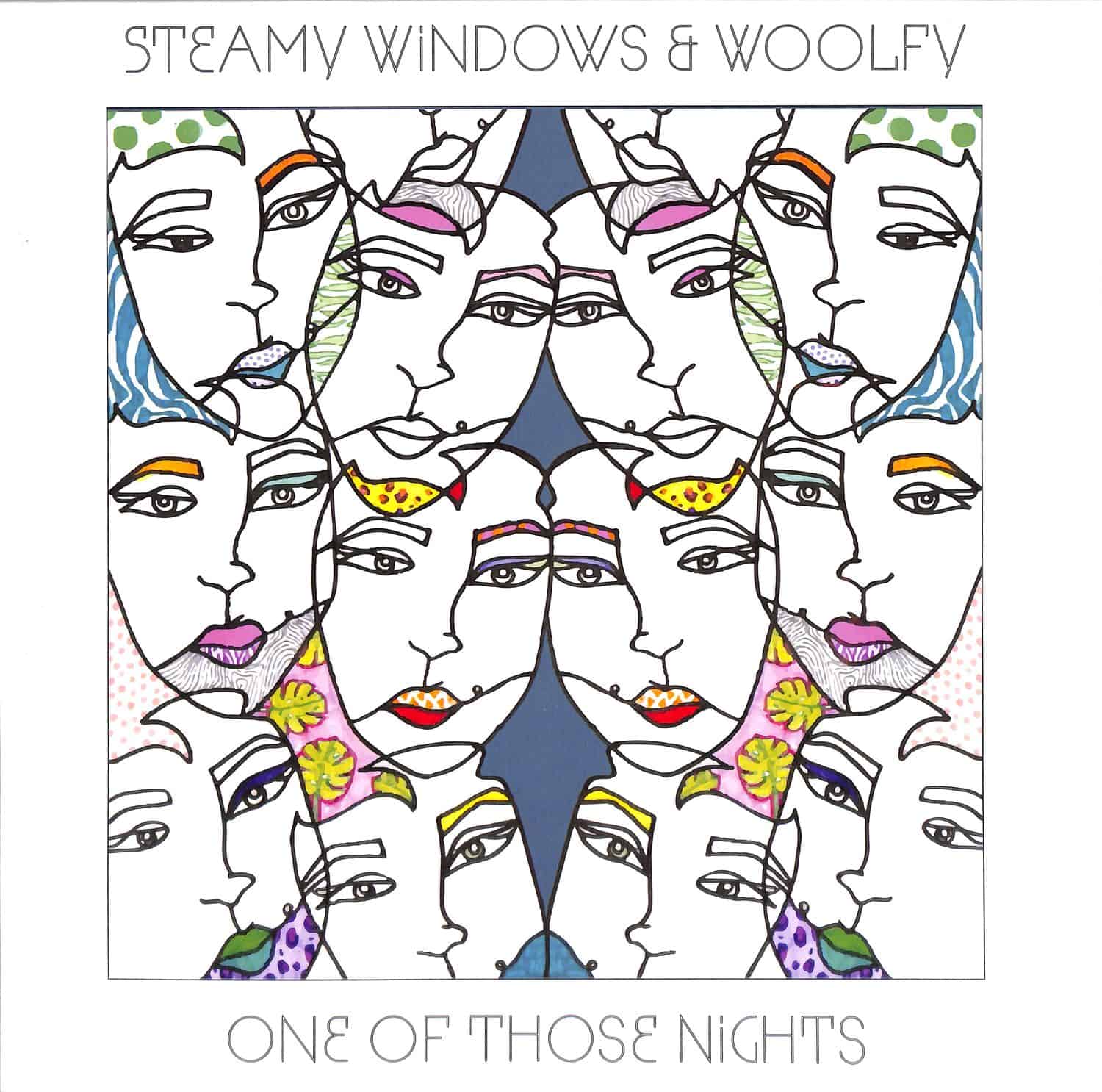 Steamy Windows & Woolfy - ONE OF THOSE NIGHTS