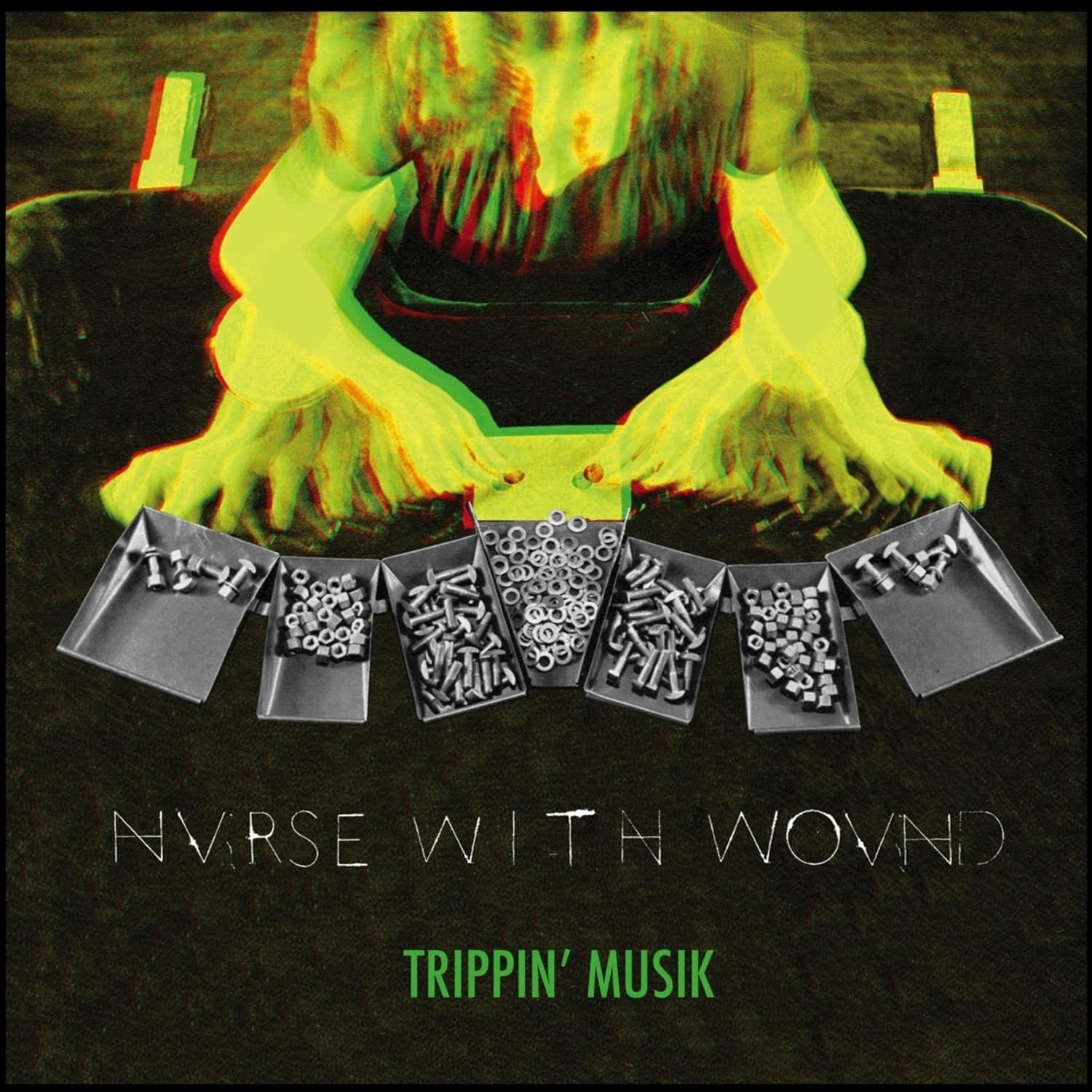 Nurse With Wound - TRIPPIN MUSIK 