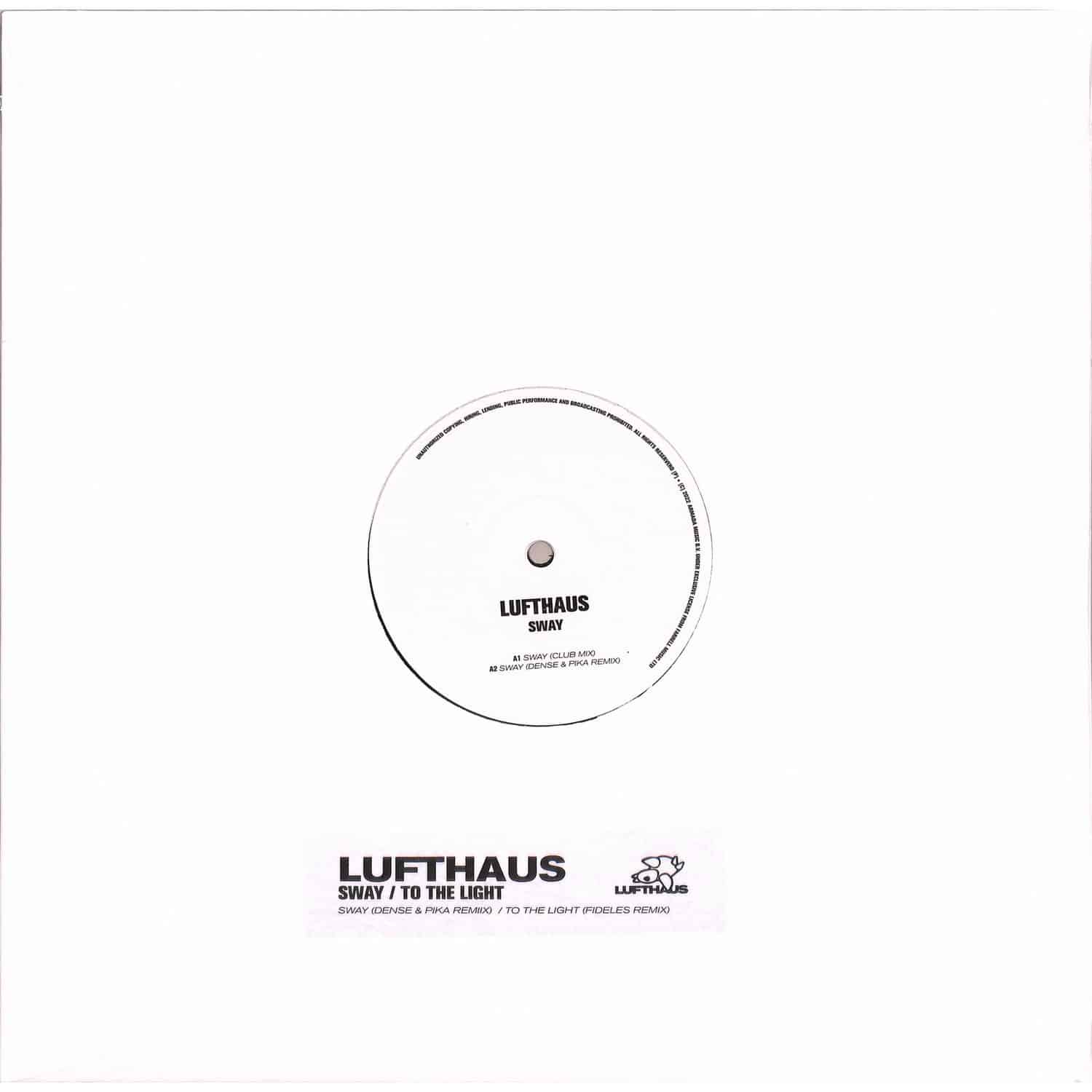 Lufthaus - SWAY / TO THE LIGHT 