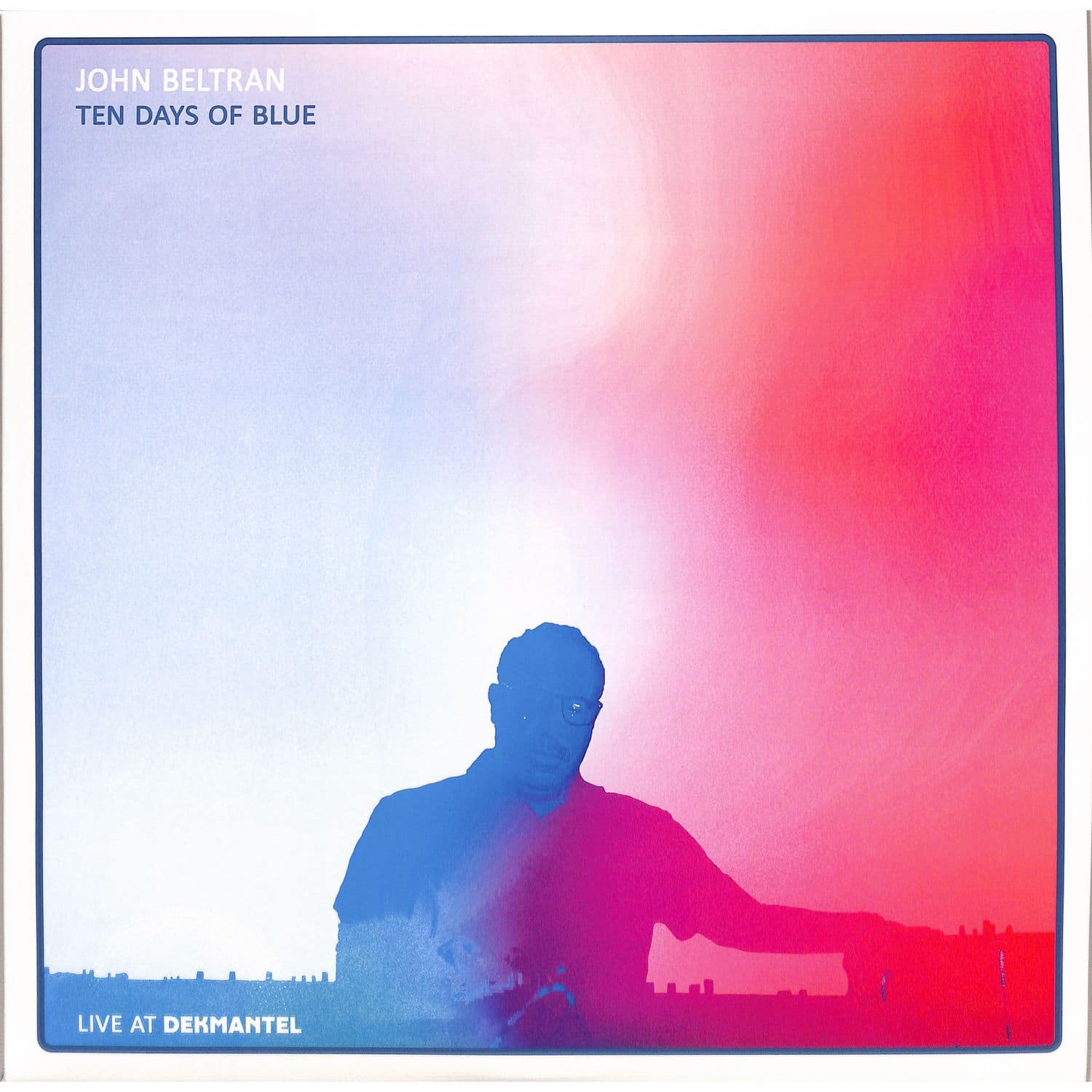John Beltran - TEN DAYS OF BLUE 