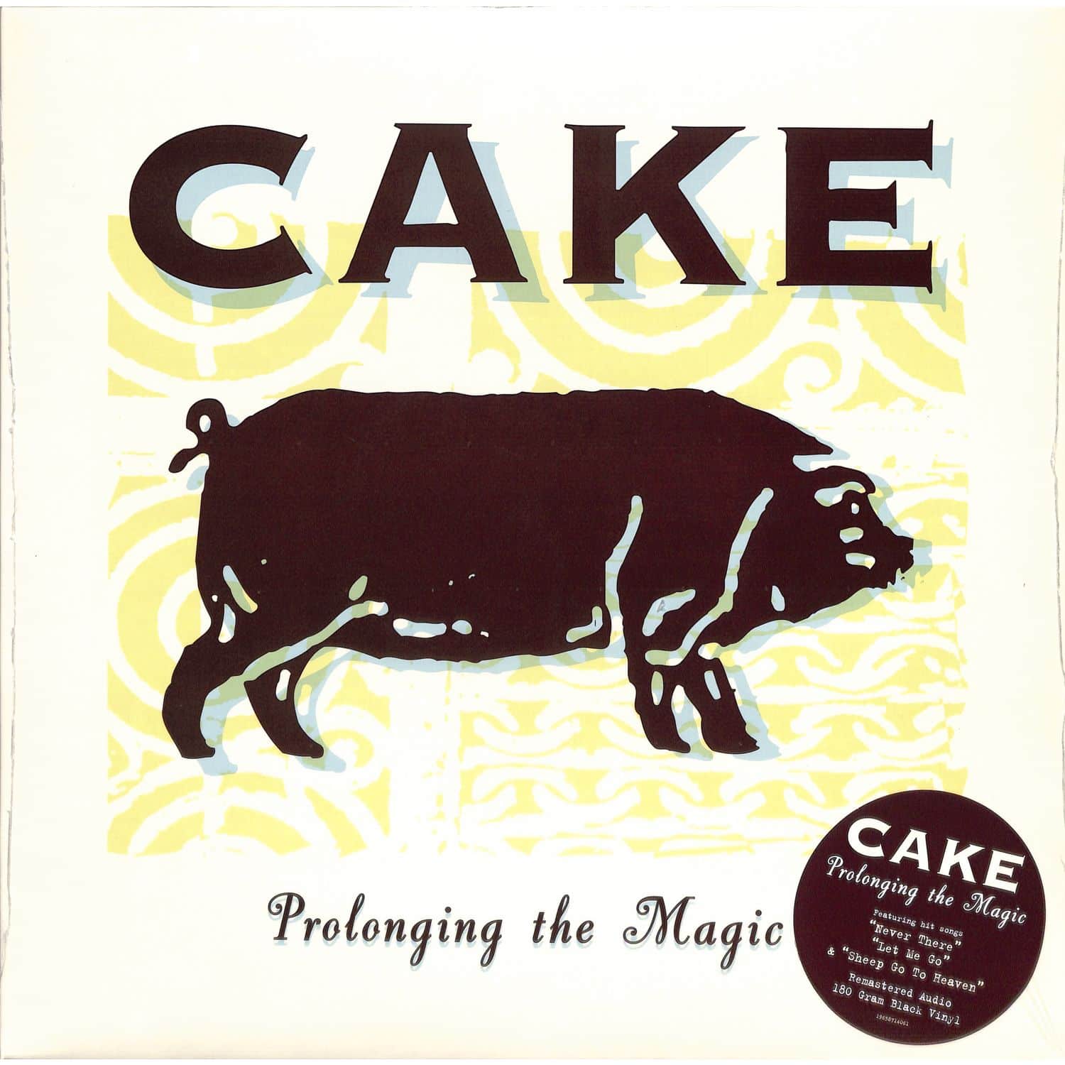 Cake - PROLONGING THE MAGIC 