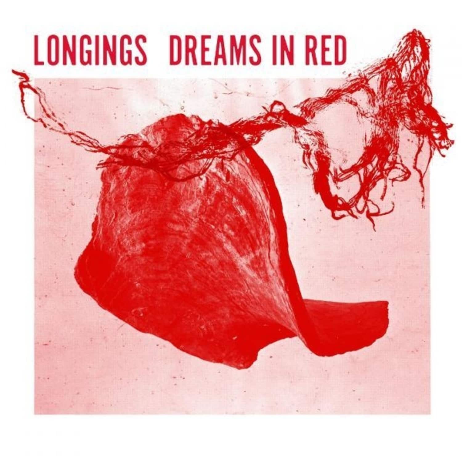 Longings - DREAMS IN RED 