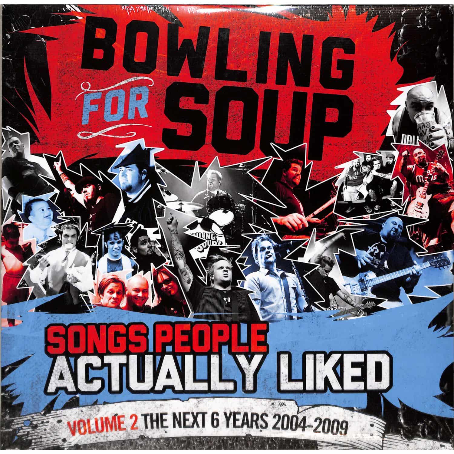 Bowling for Soup - SONGS PEOPLE ACTUALLY LIKED - VOLUME 2 - THE NEXT 