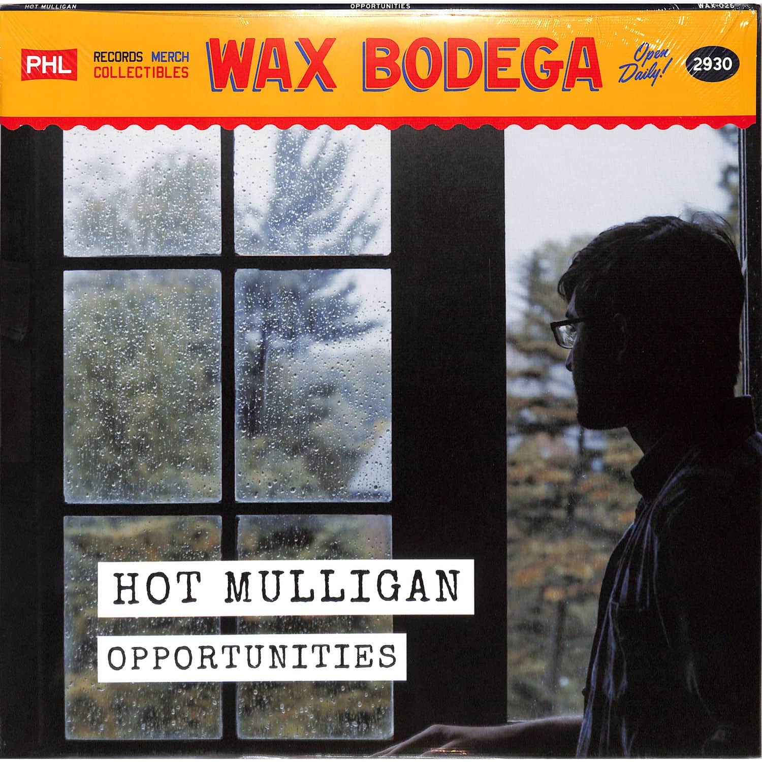 Hot Mulligan - OPPORTUNITIES 