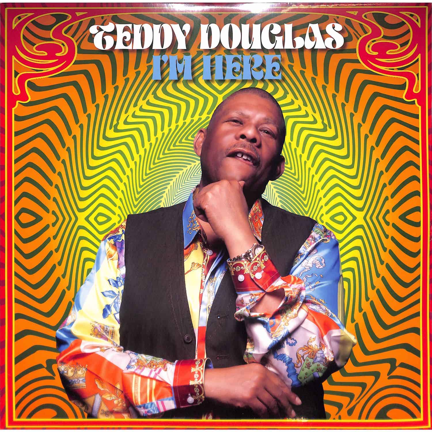 Teddy Douglas - IM HERE 