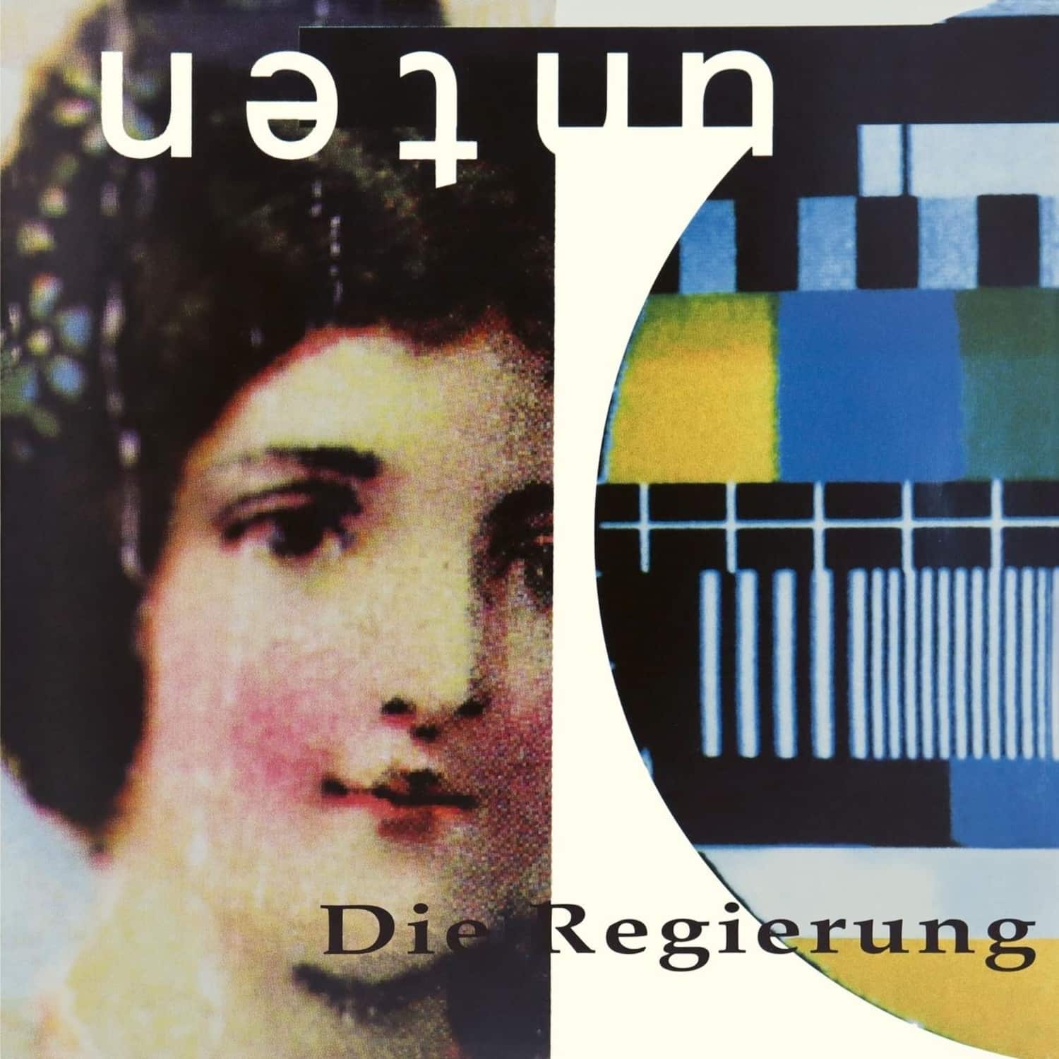 Die Regierung - UNTEN 