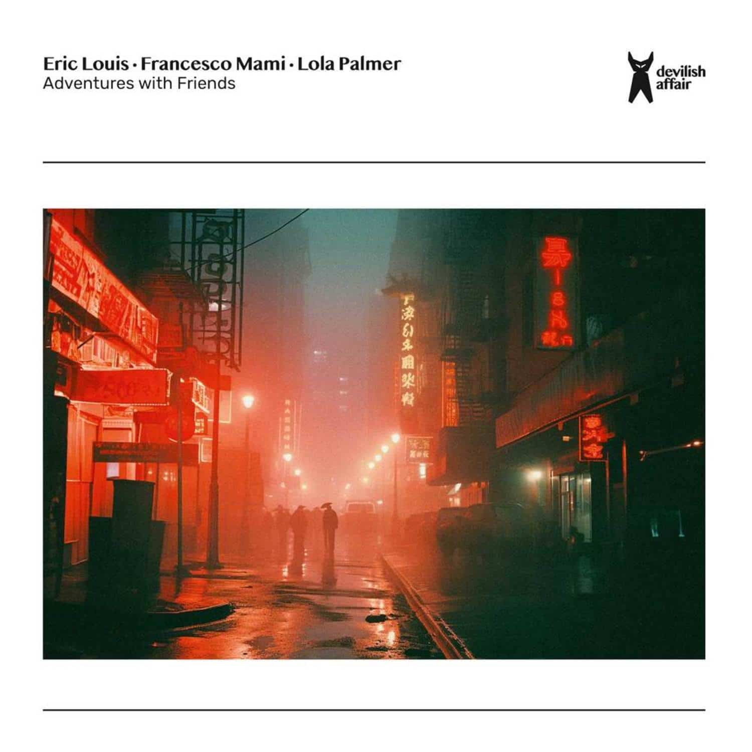 Eric Louis - ADVENTURES WITH FRIENDS 
