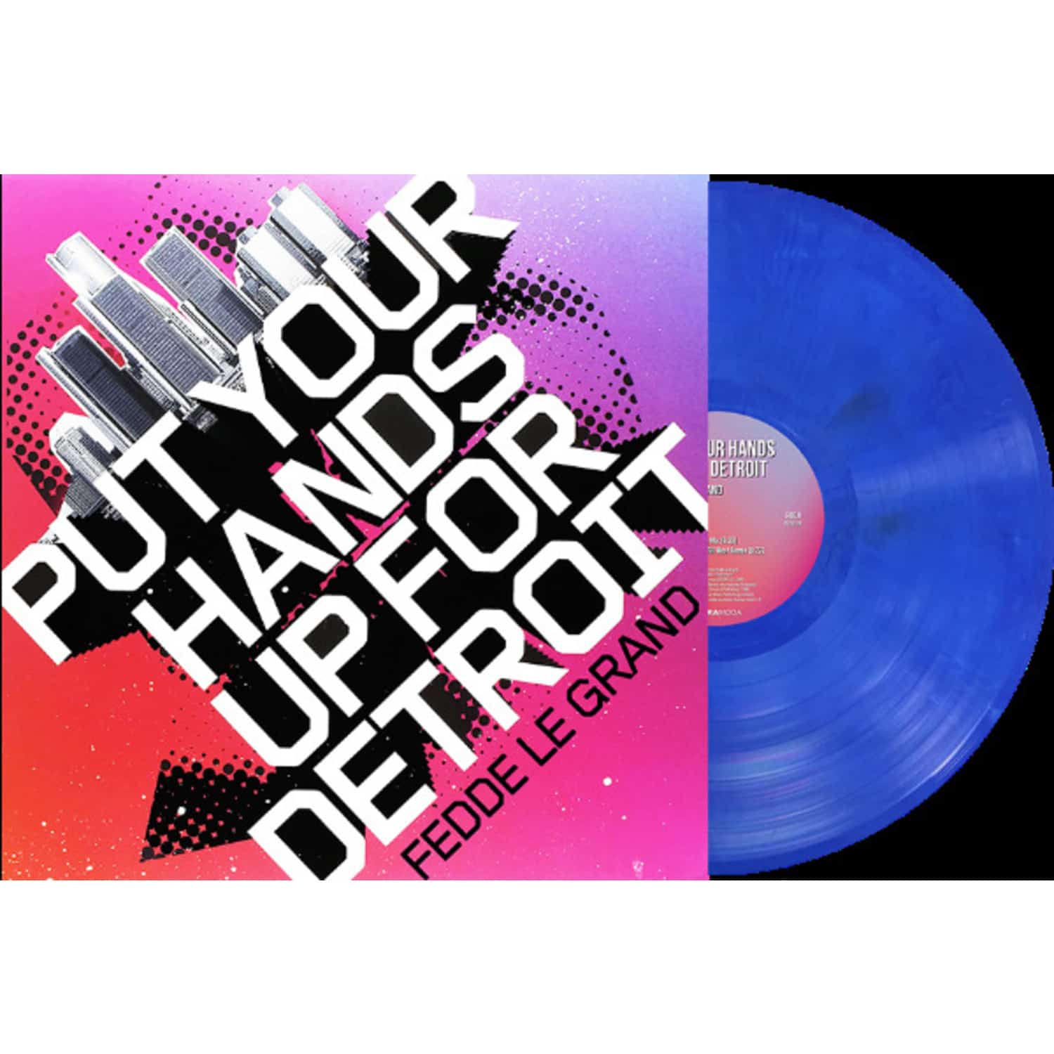 Fedde Le Grand - PUT YOUR HANDS UP FOR DETROIT 