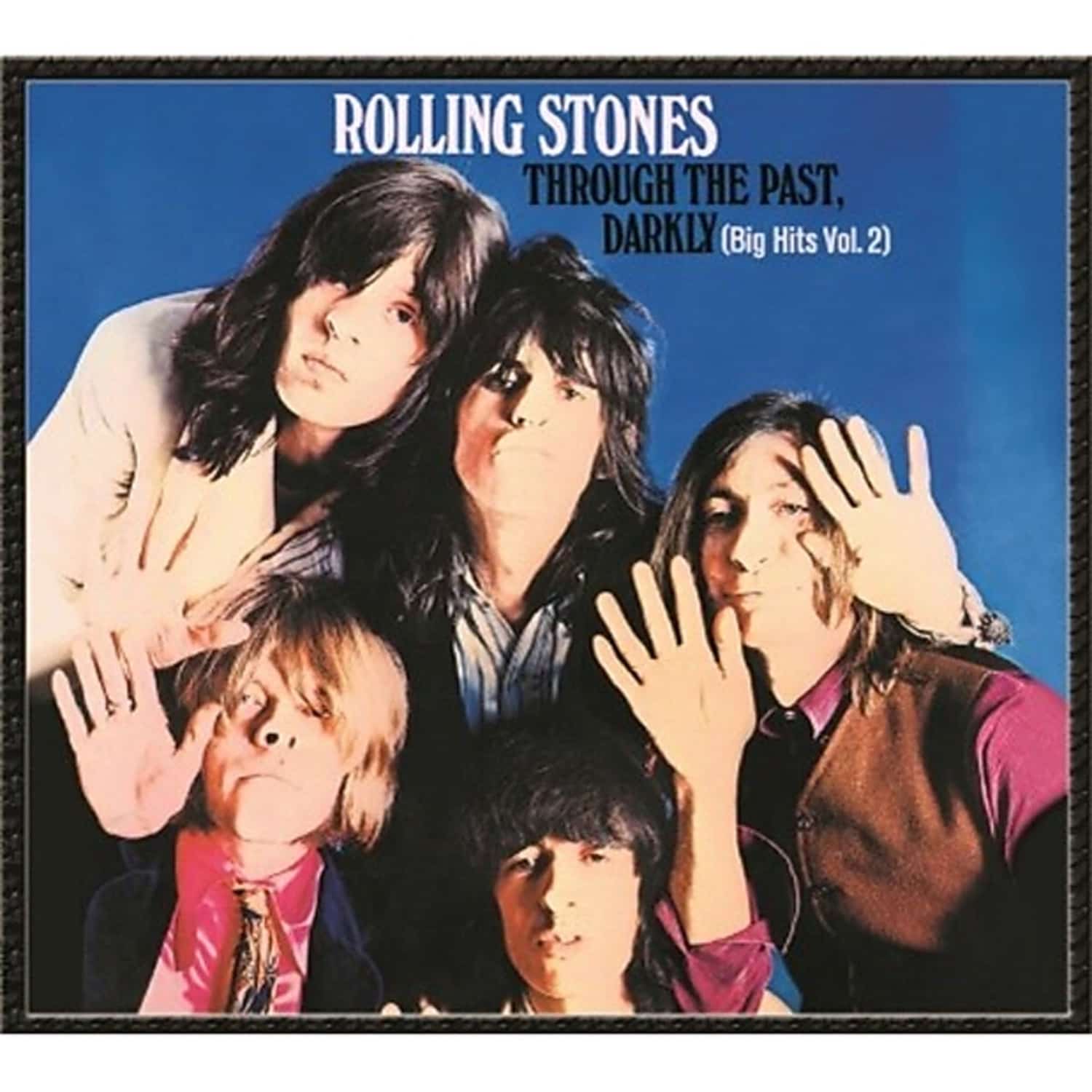 The Rolling Stones - THROUGH THE PAST, DARKLY 