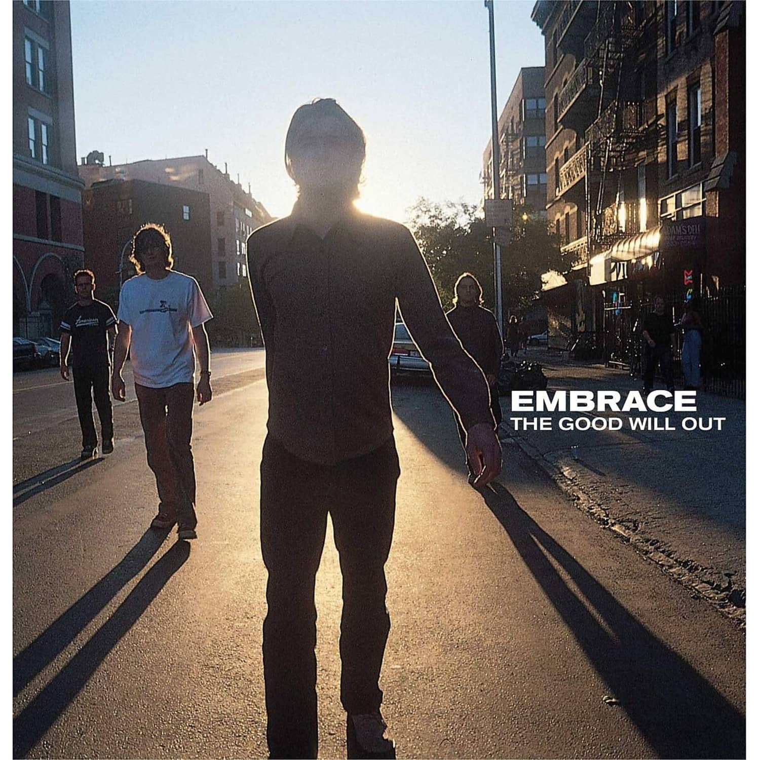 EMBRACE - THE GOOD WILL OUT 