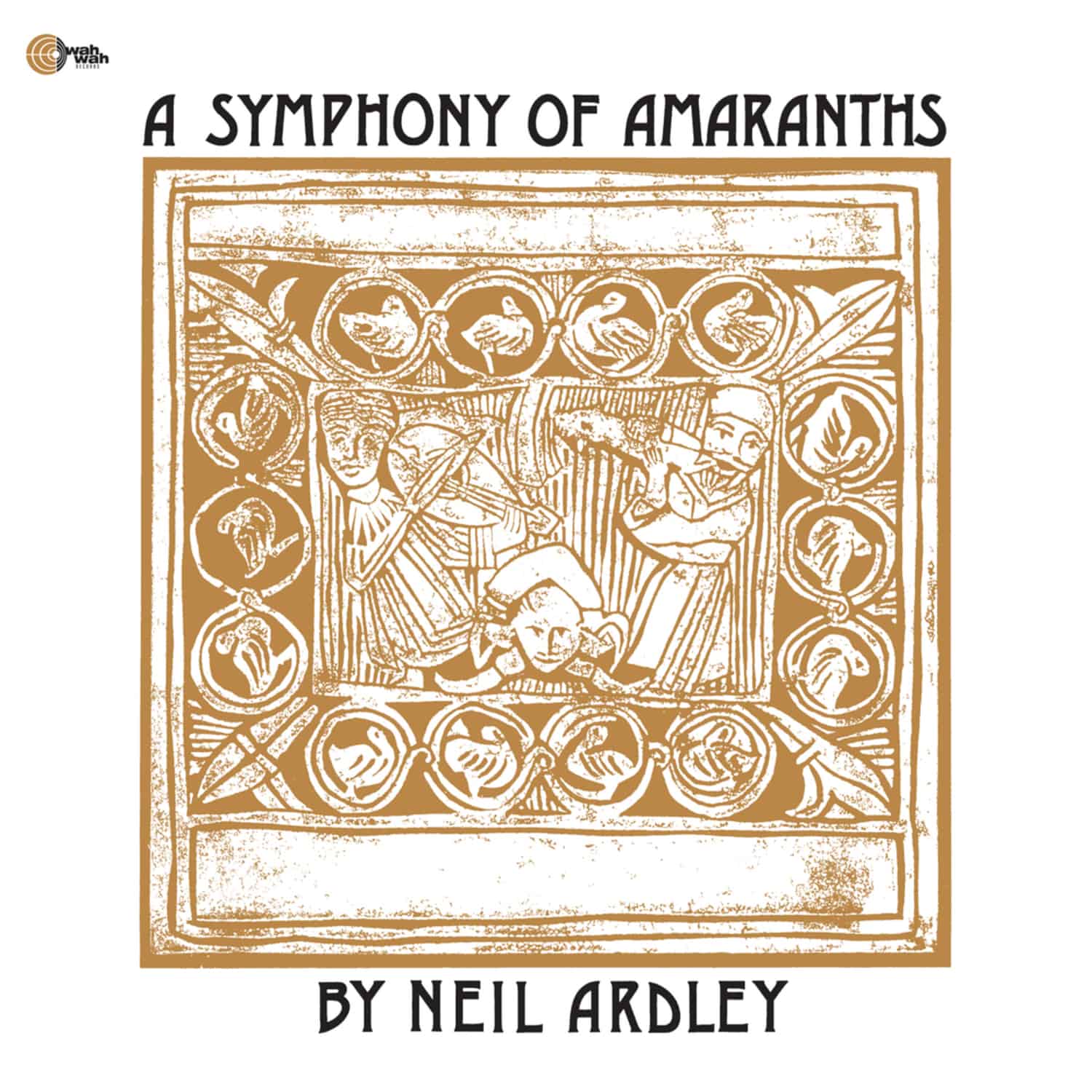 Neil Ardley - A SYMPHONY OF AMARANTHS 