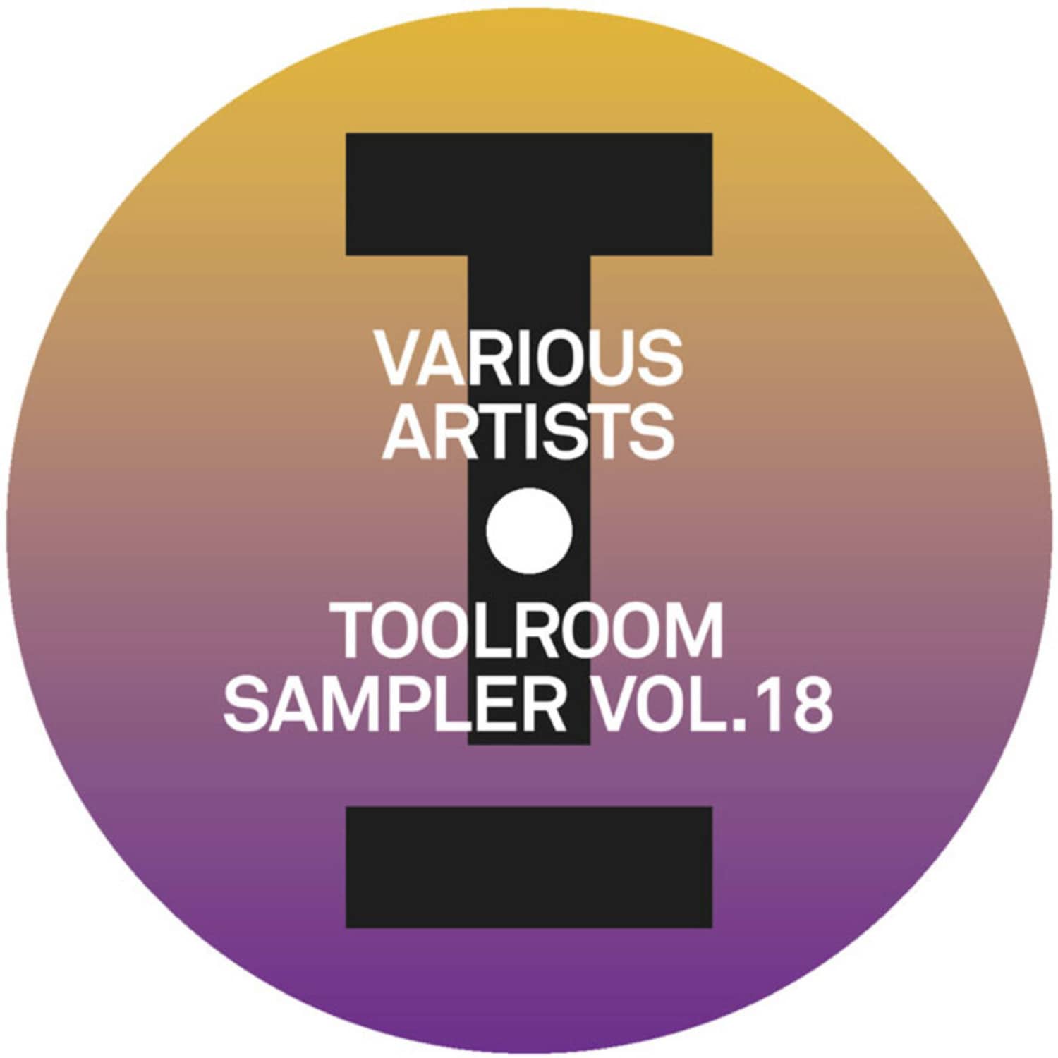 Various Artists - TOOLROOM SAMPLER VOL. 18