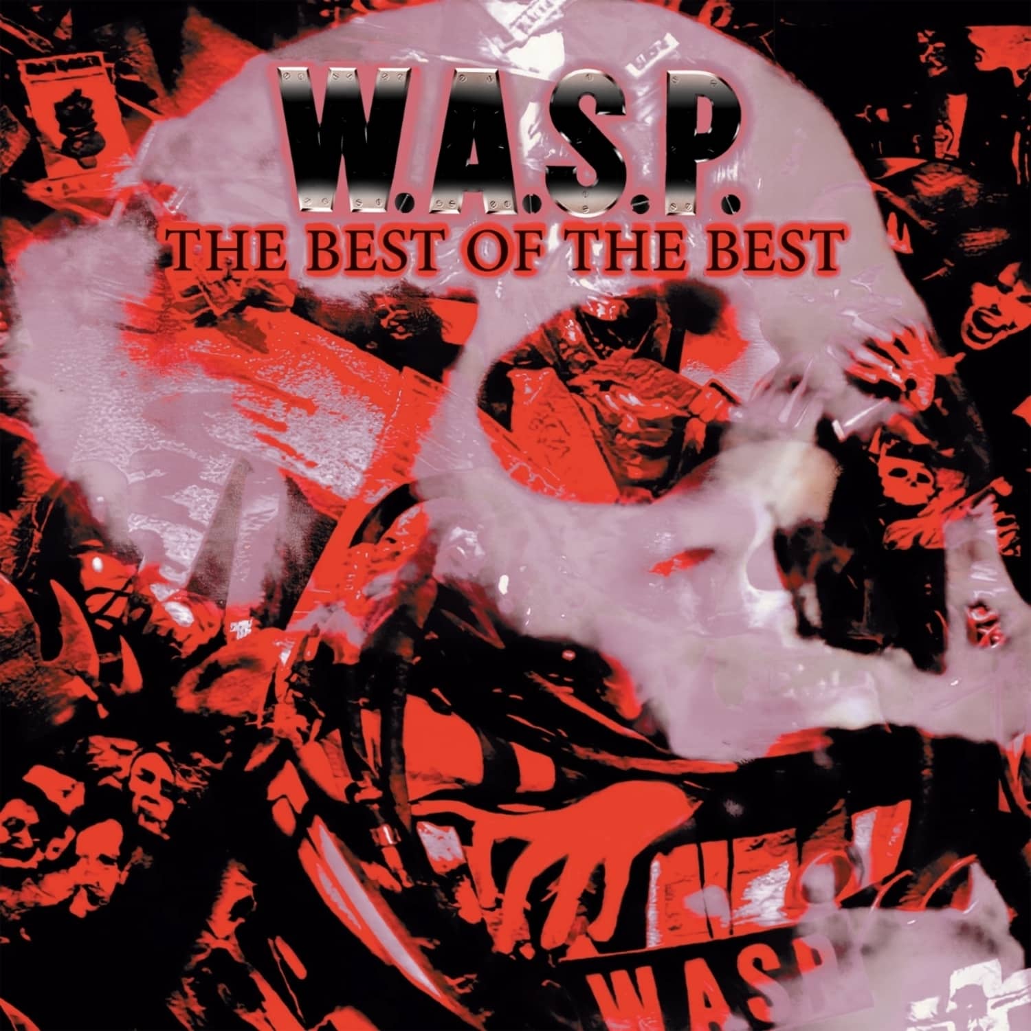 W.A.S.P. - THE BEST OF THE BEST 