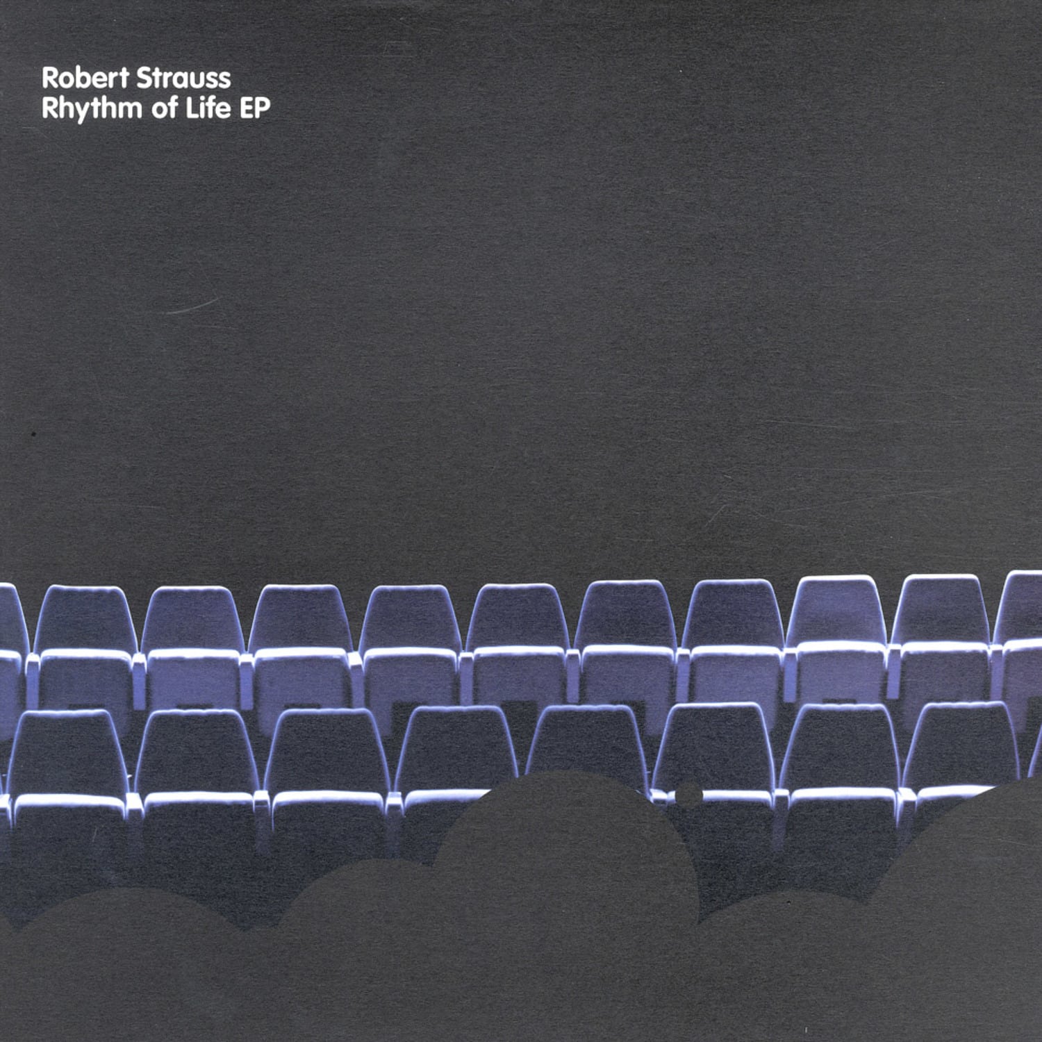 Robert Strauss - RHYTHM OF LIFE EP