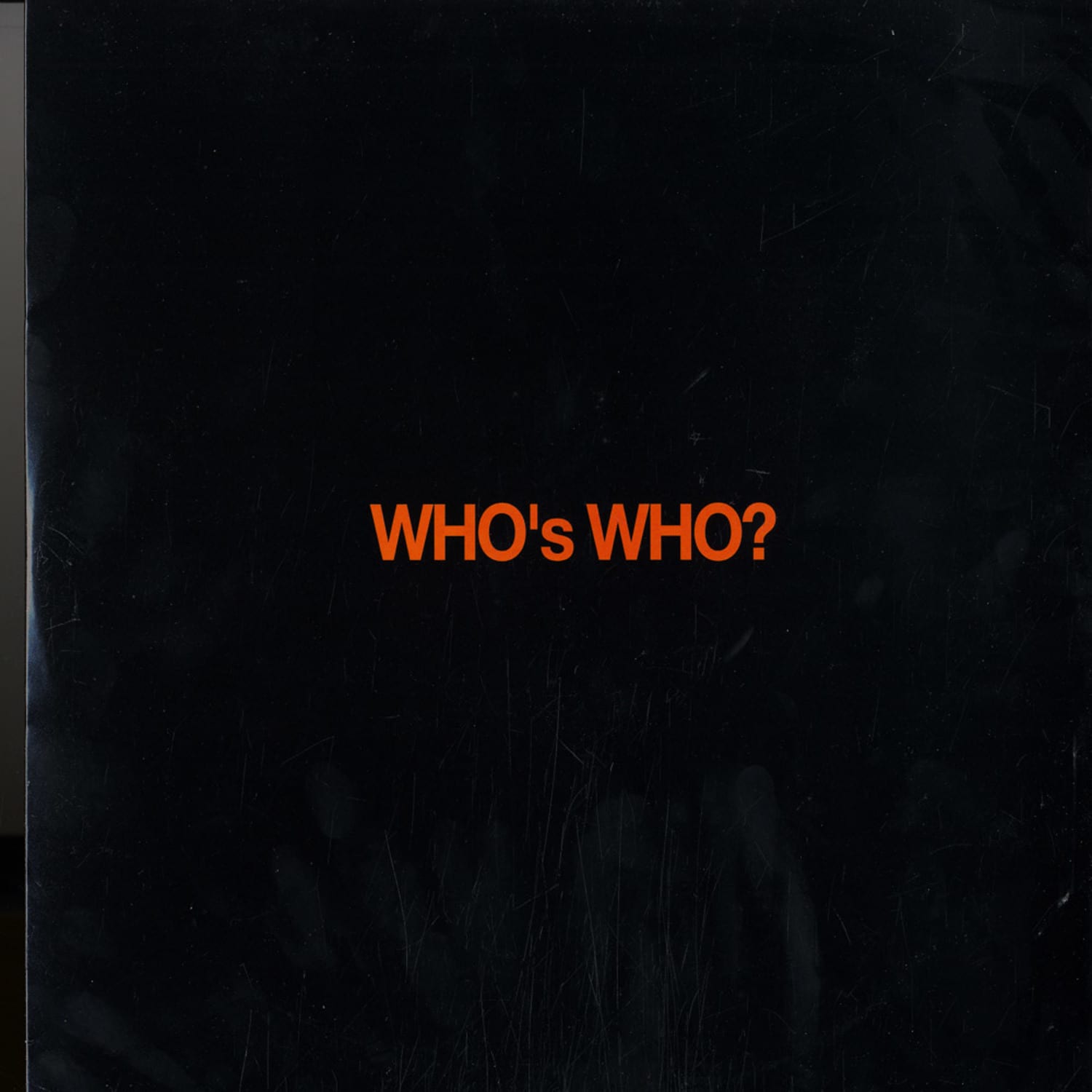 Whos Who - WHATS WHAT EP