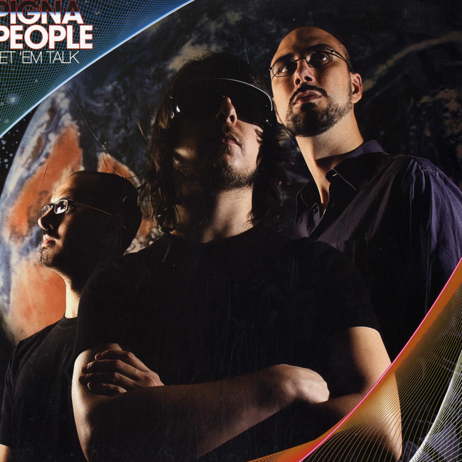 Pigna People - LET EM TALK 
