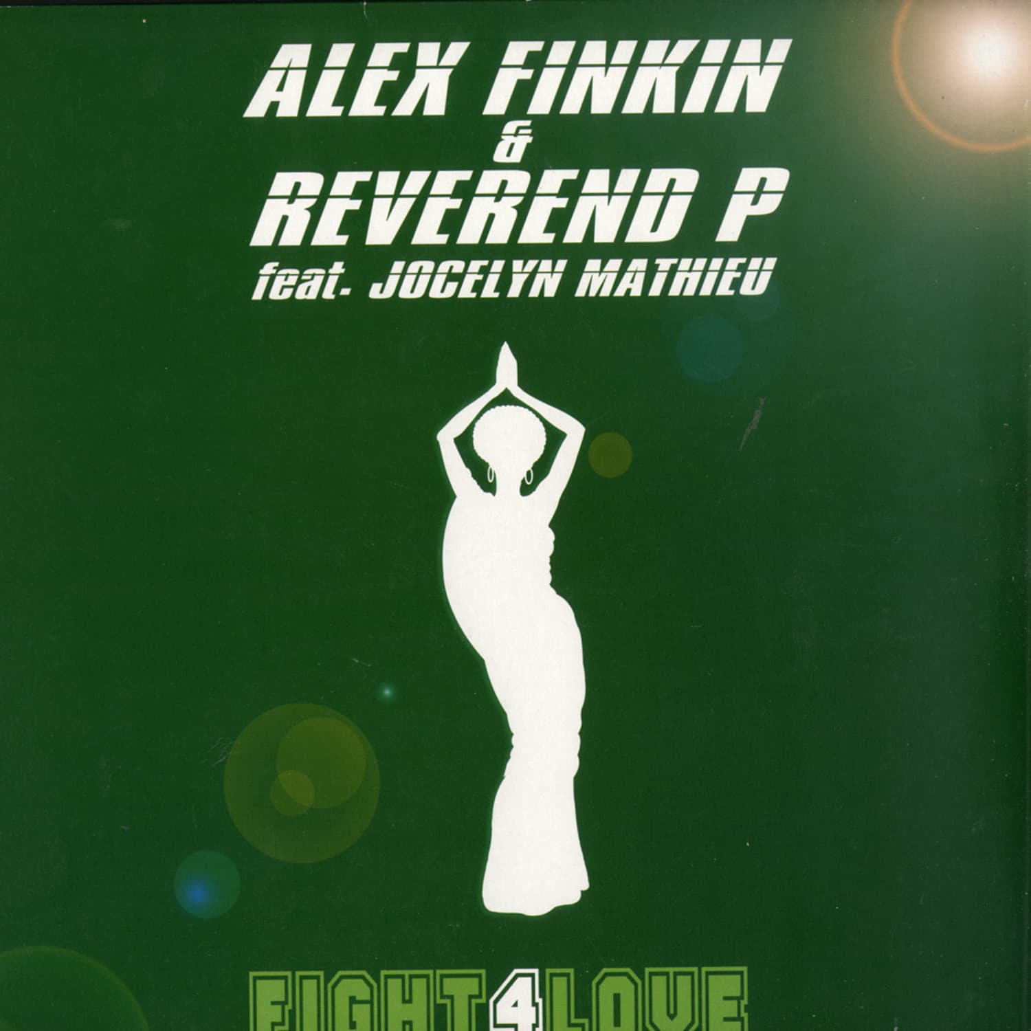 Alex Finkin & Reverebd P - FIGHT FOR LOVE