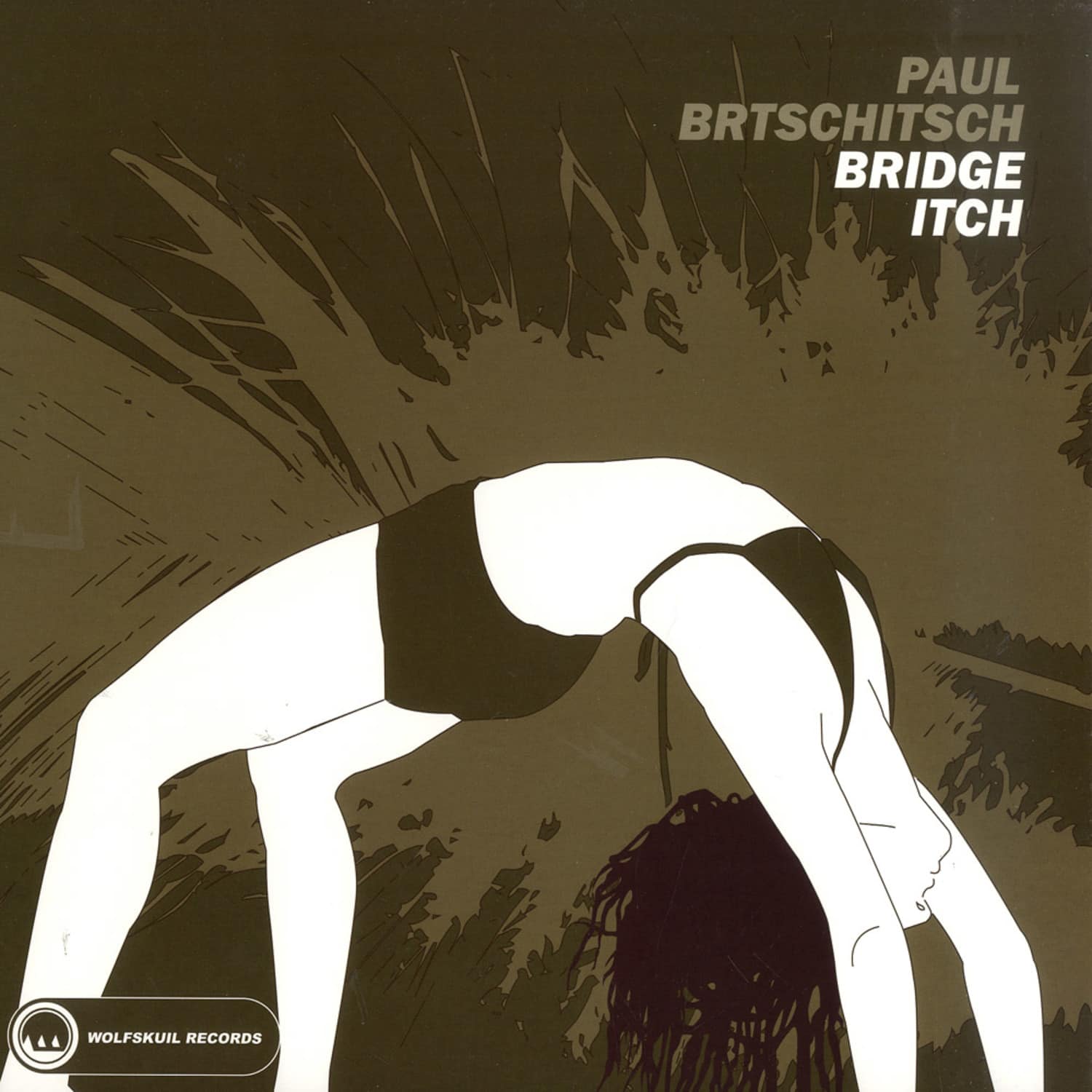 Paul Brtschitsch - BRIDGE ITCH