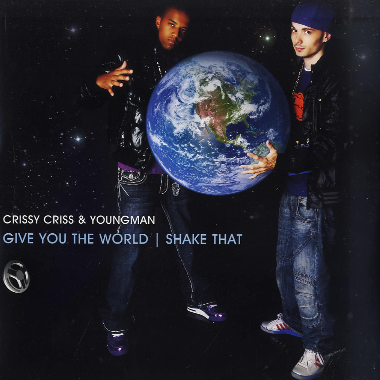 Crissy Criss & Youngman - GIVE YOU THE WORLD