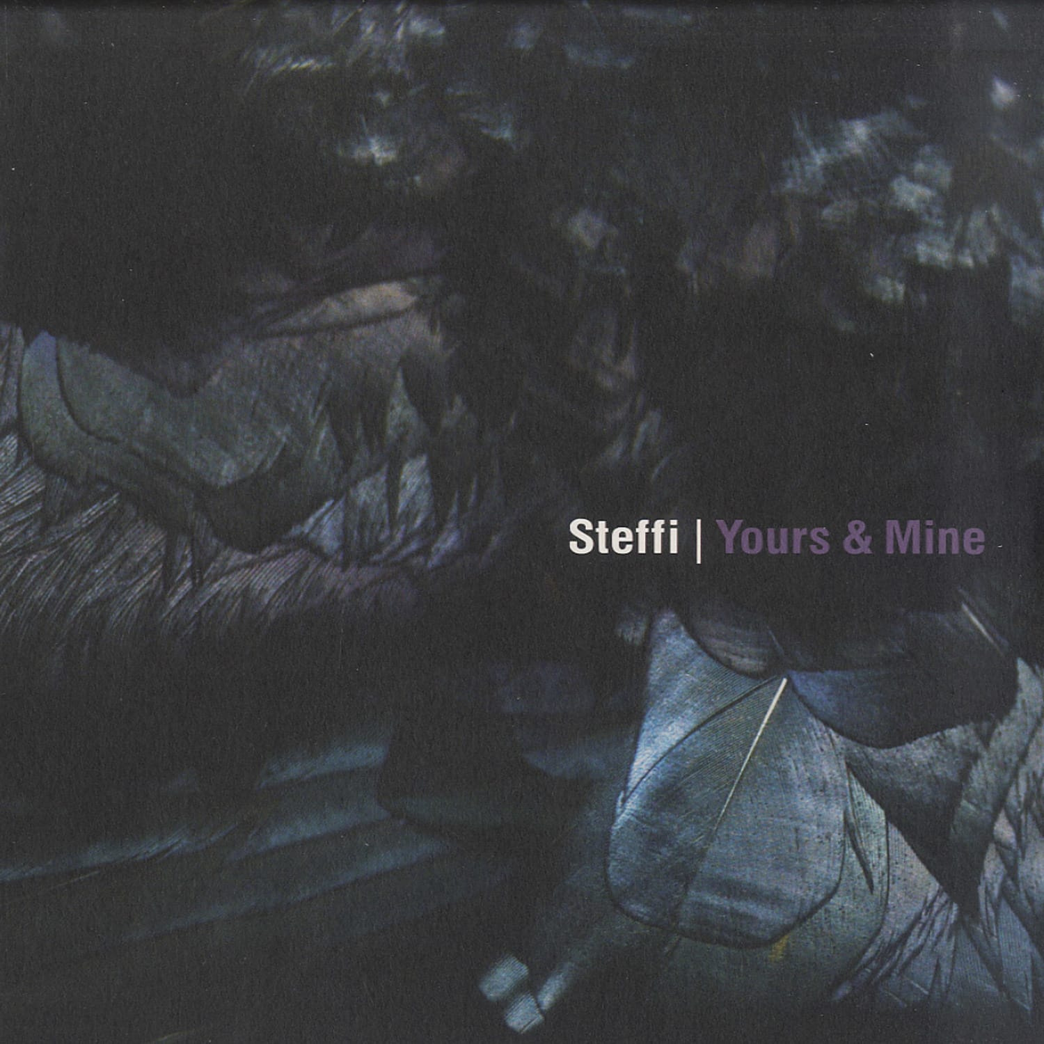 Steffi - YOURS & MINE 