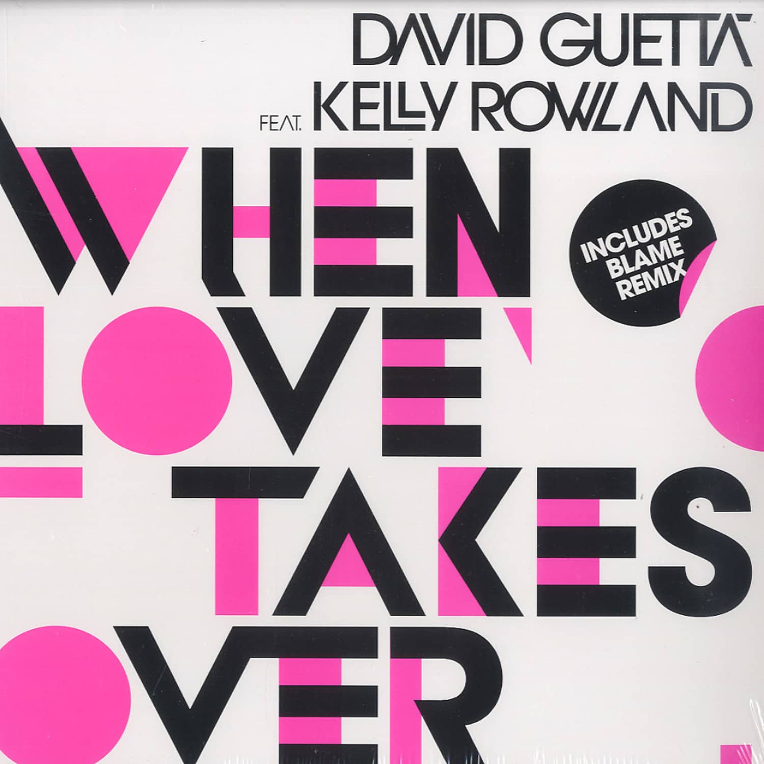 David Guetta ft. Kelly Rowland - WHEN LOVE TAKES OVER 