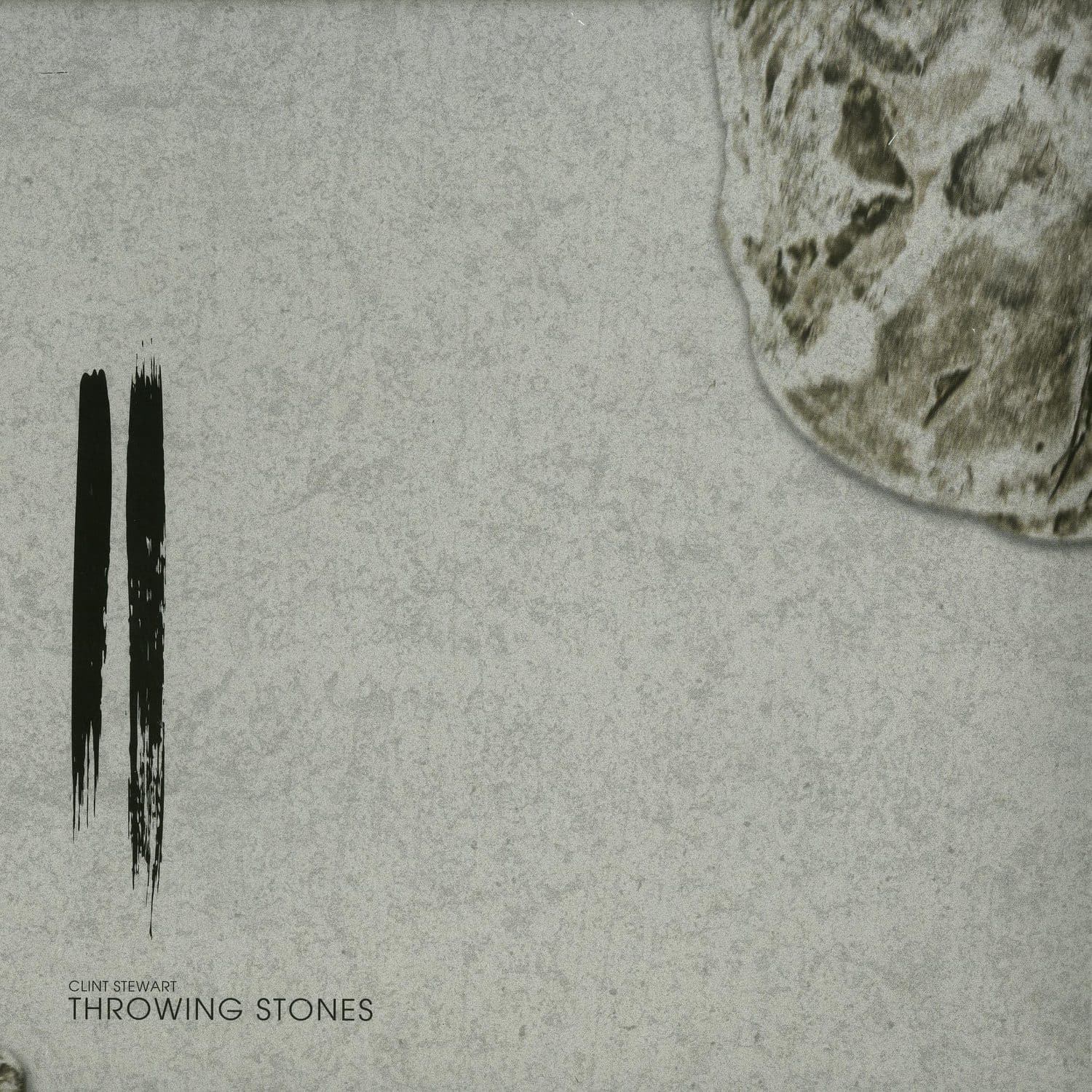 Clint Stewart - THROWING STONES EP