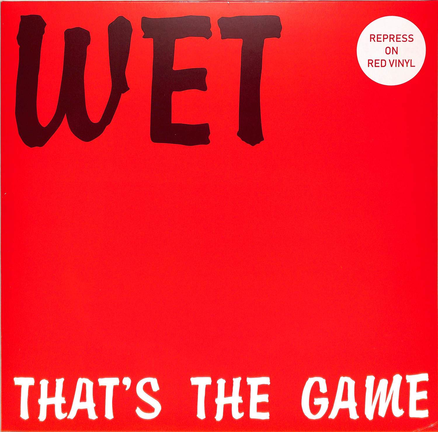 WET - THATS THE GAME 